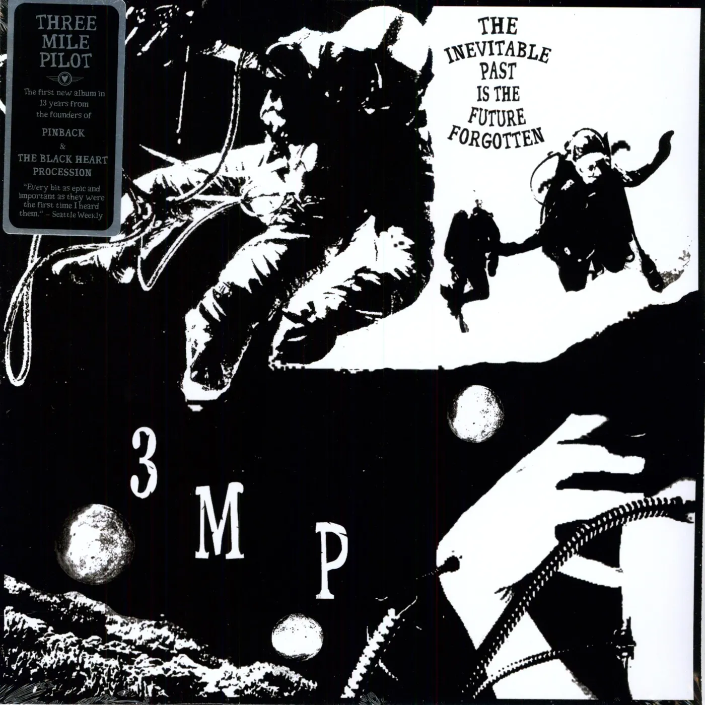 Three Mile Pilot INEVITABLE PAST IS THE FUTURE FORGOTTEN Vinyl Record
