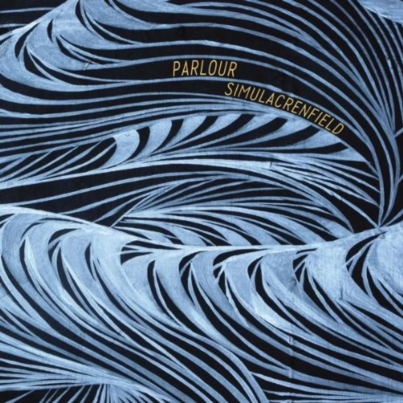Parlour Simulacrenfield Vinyl Record