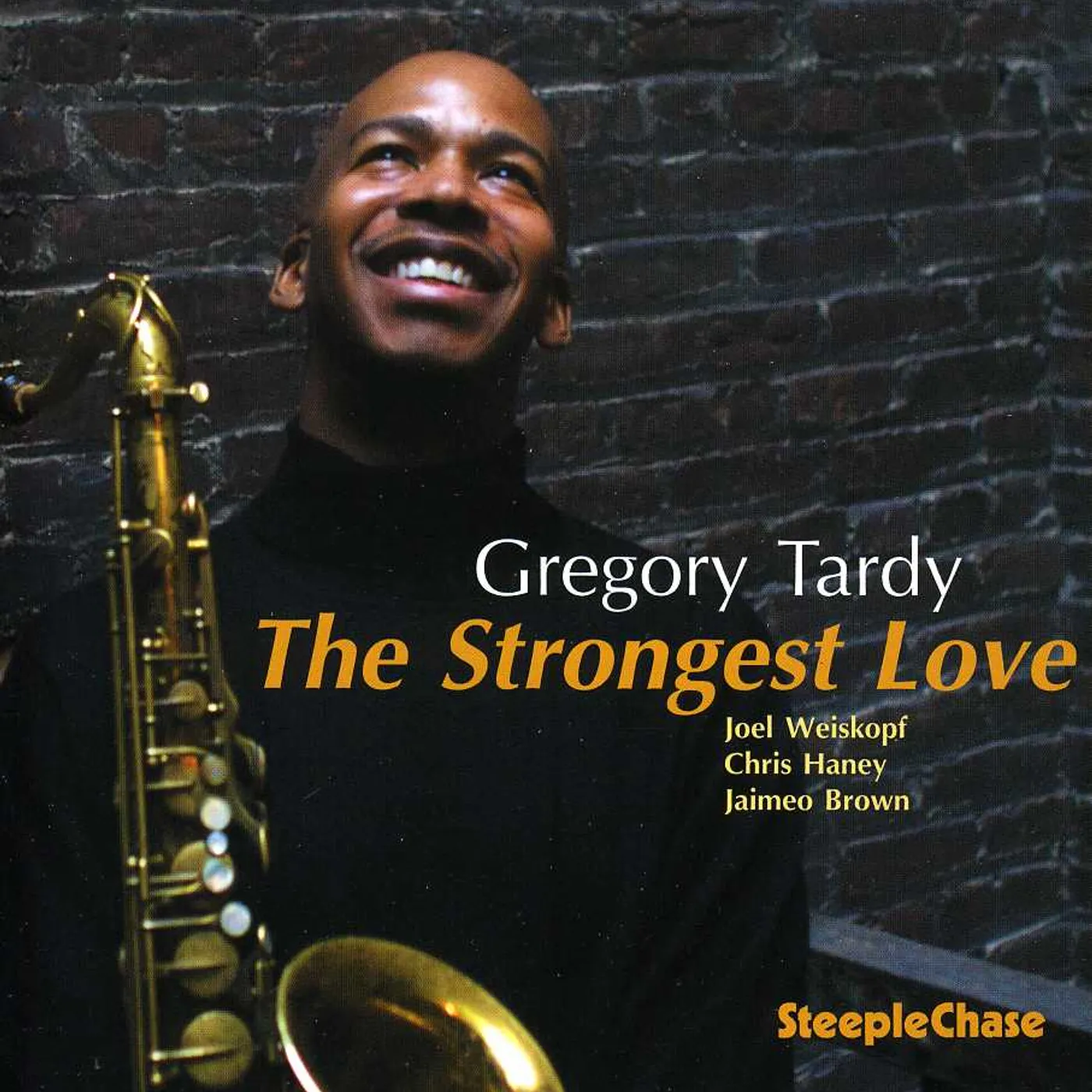 Gregory Tardy STRONGEST LOVE CD