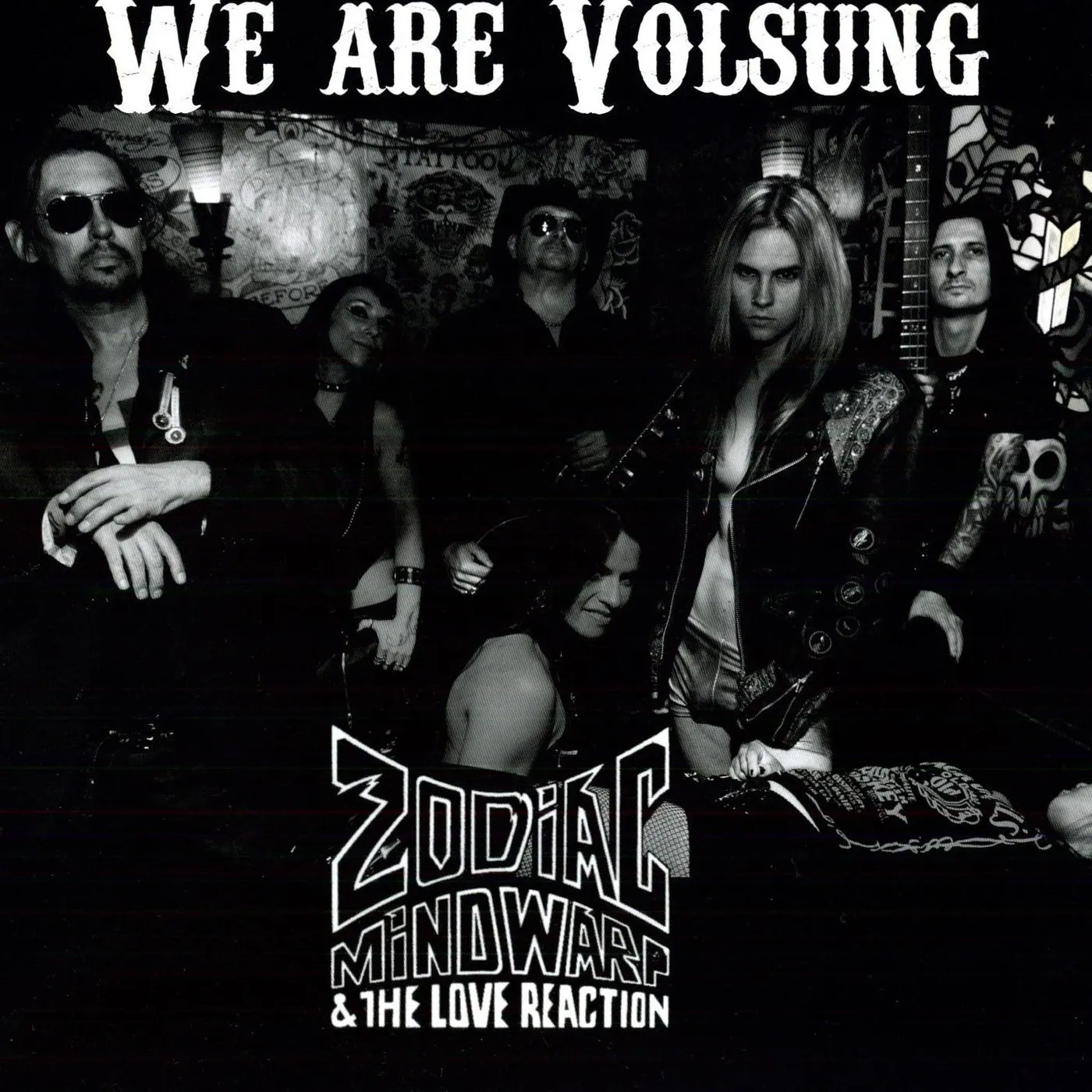 Zodiac Mindwarp & The Love Reaction We Are Volsung Vinyl Record