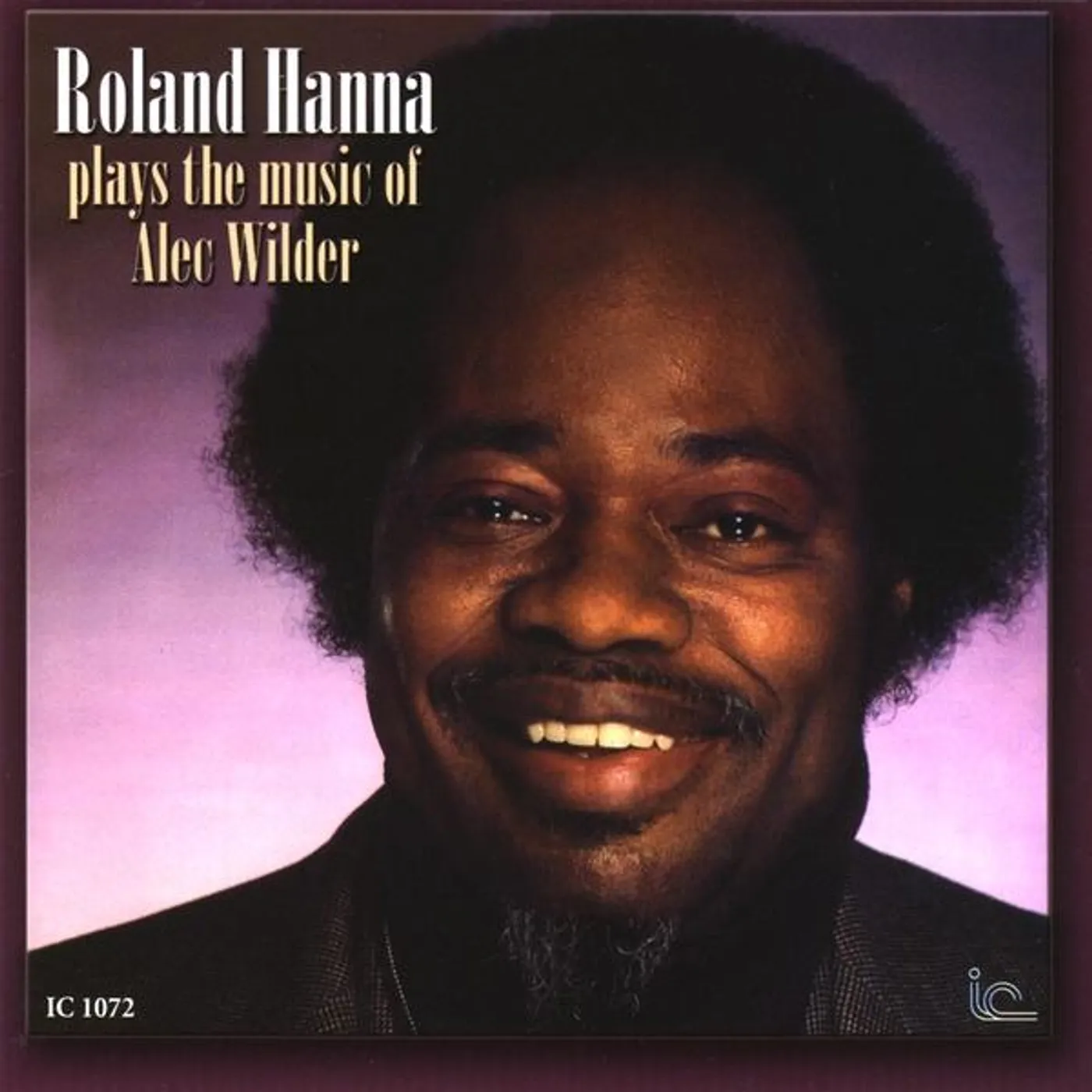 ROLAND HANNA PLAYS THE MUSIC CD