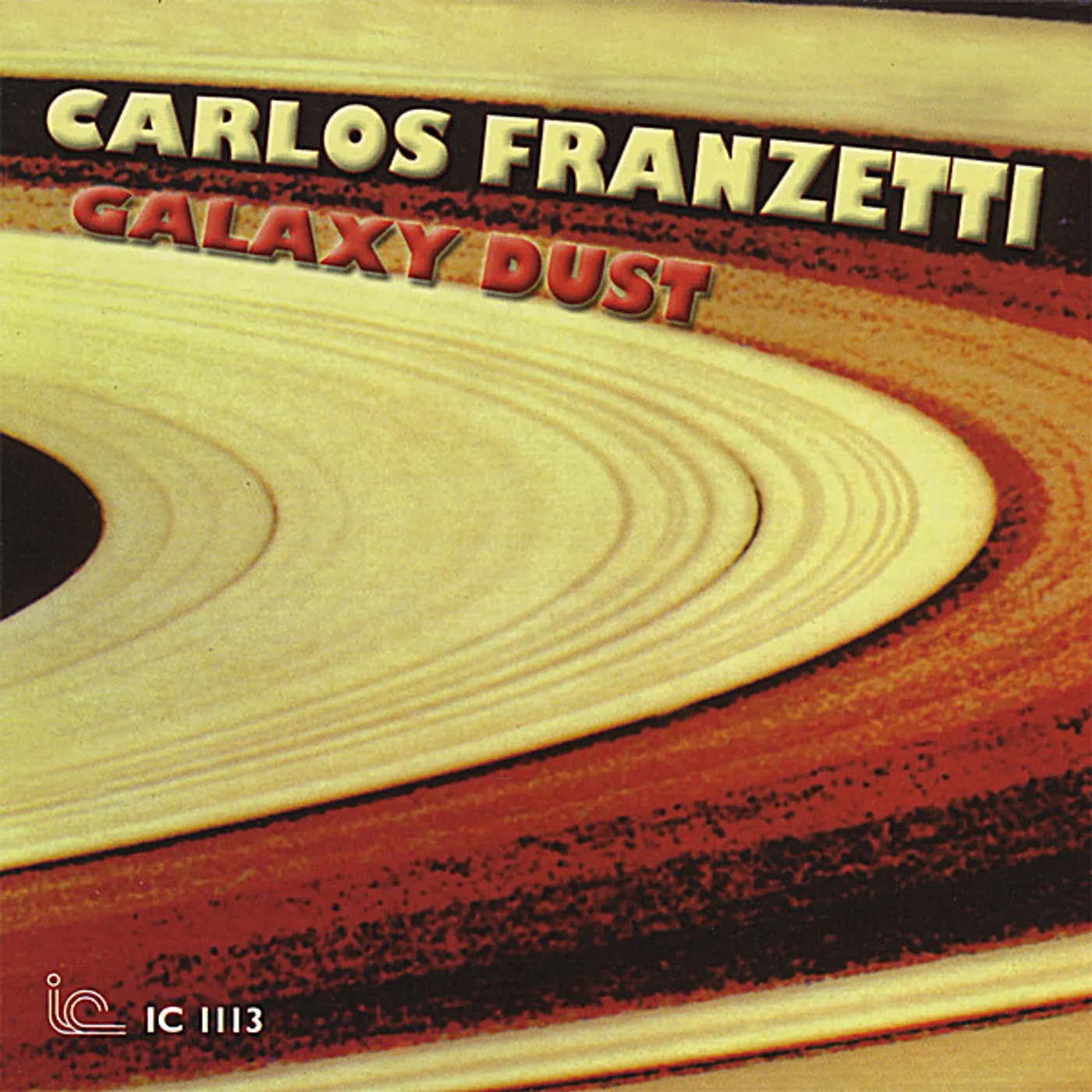 Carlos Franzetti GALAXY DUST CD