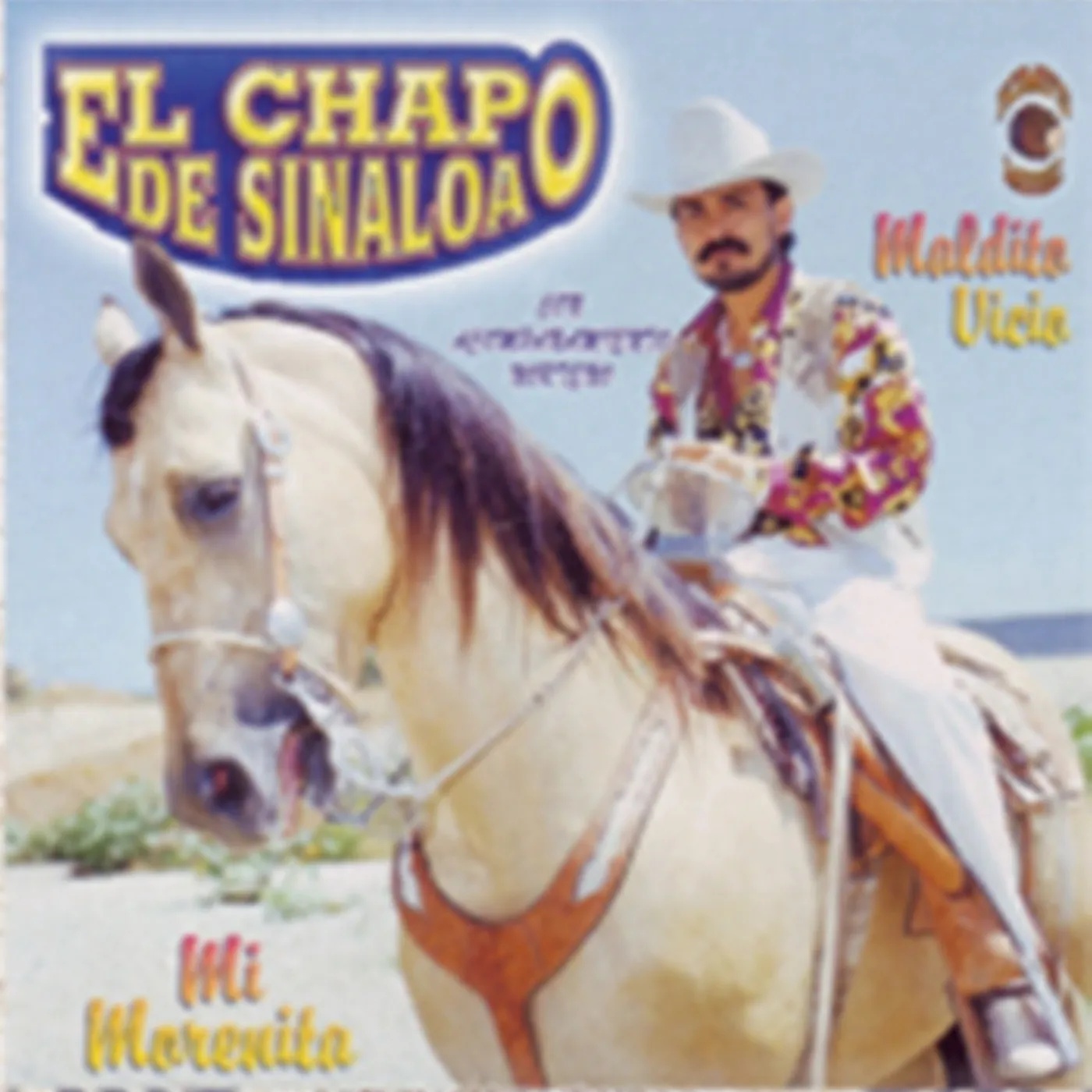 CHAPO DE SINALOA MI MORENITA CD