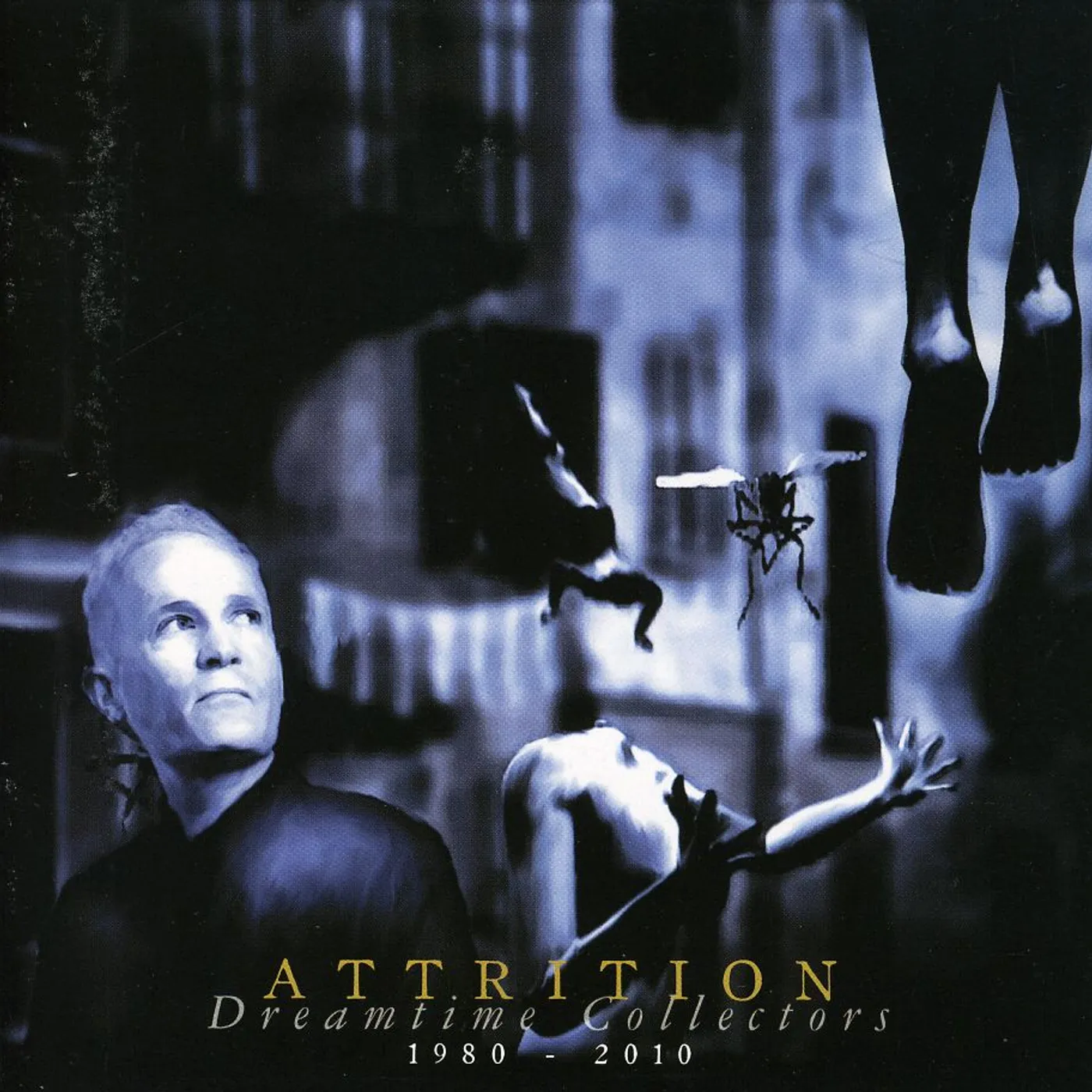 Attrition DREAMTIME COLLECTION 1980-2010 CD