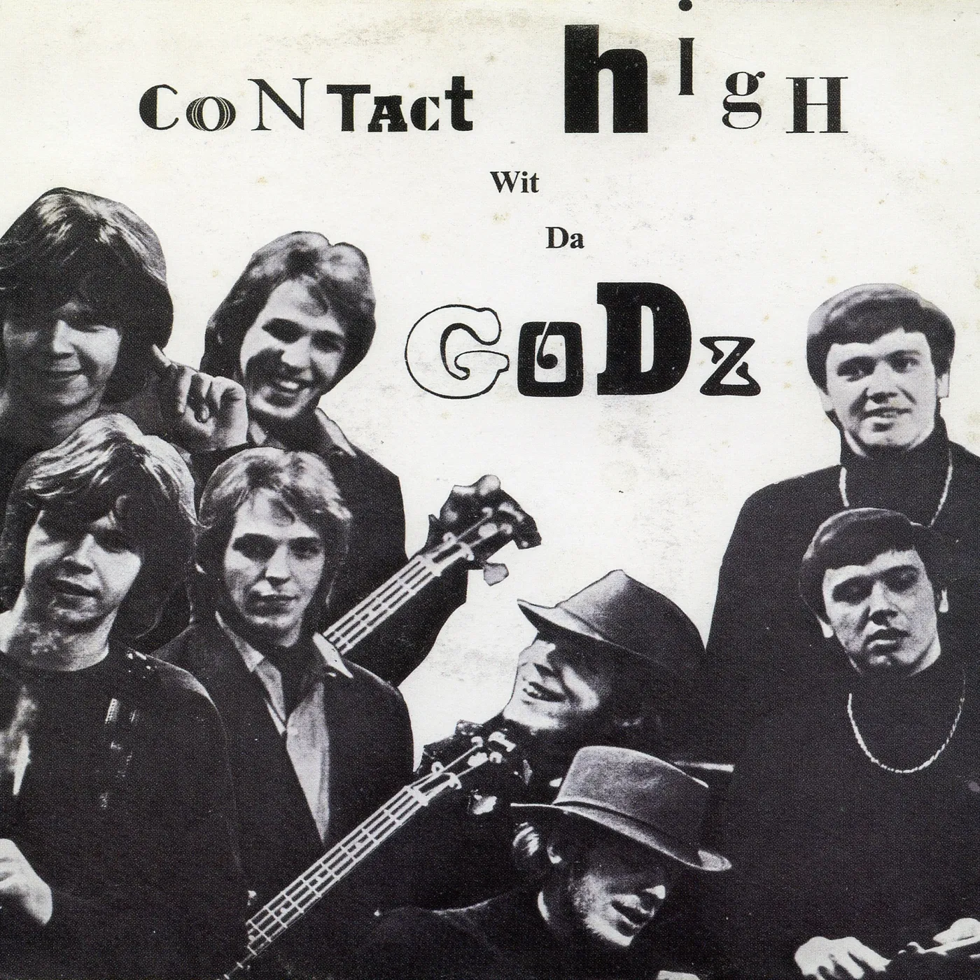 CONTACT HIGH WITH THE GODZ CD