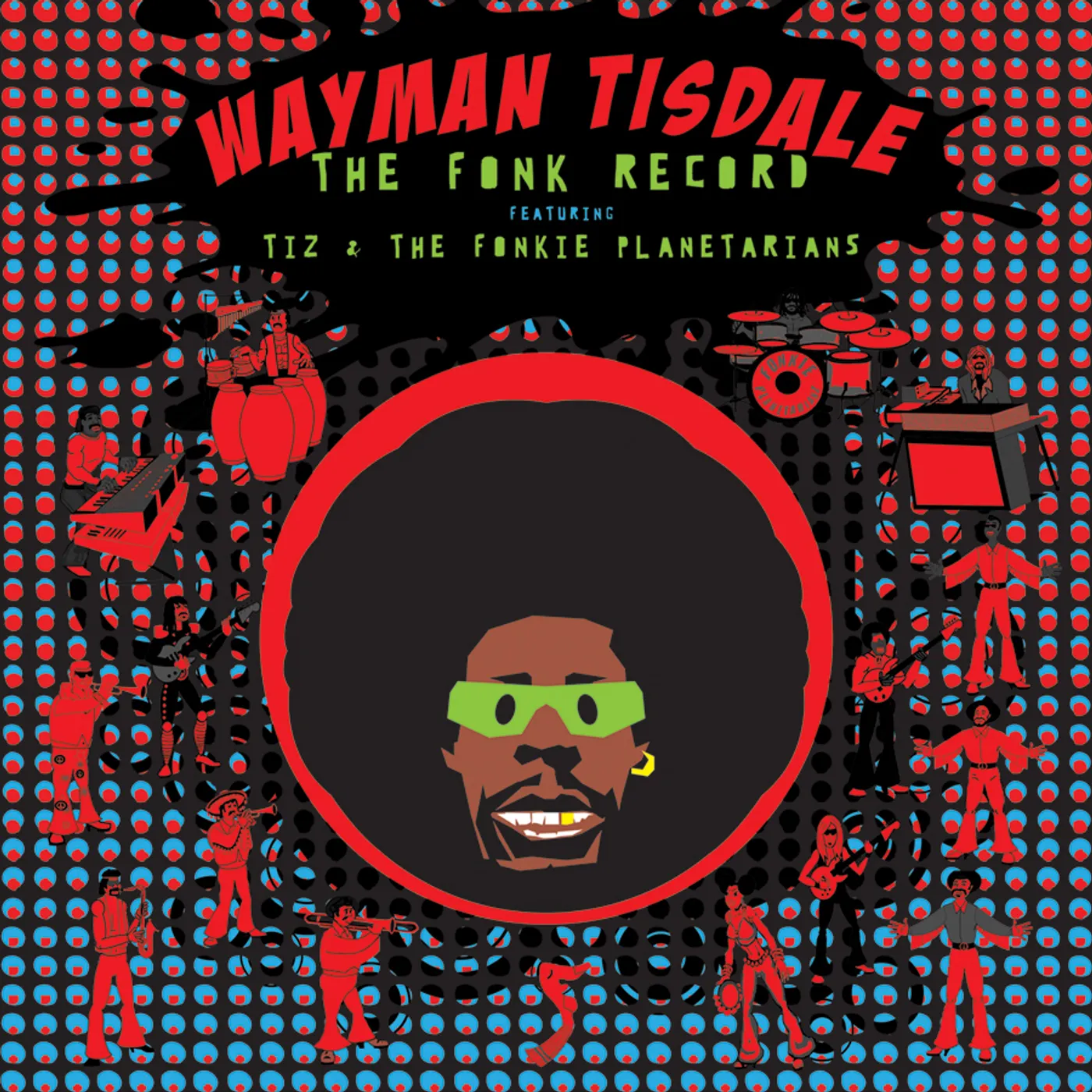 Wayman Tisdale FONK RECORD: FEATURING TIZ & FONKIE PLANETARIANS CD