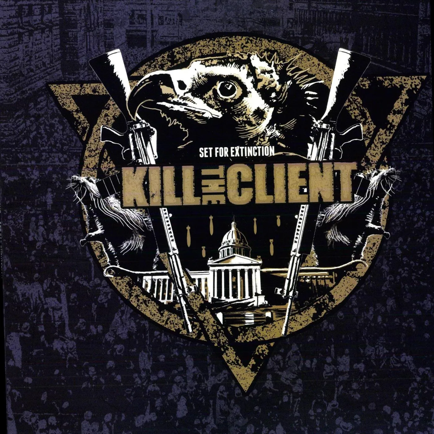 Kill The Client Set For Extinction Vinyl Record