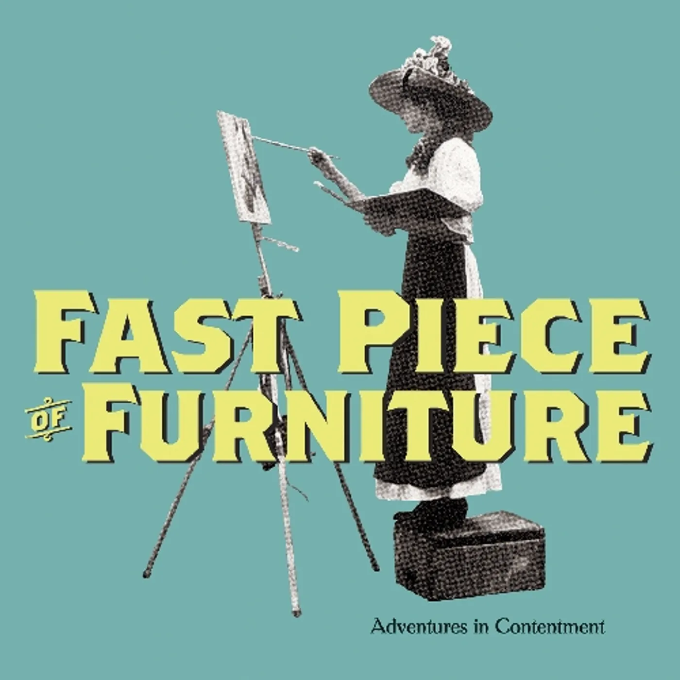Fast Piece of Furniture ADVENTURES IN CONTENTMENT Vinyl Record