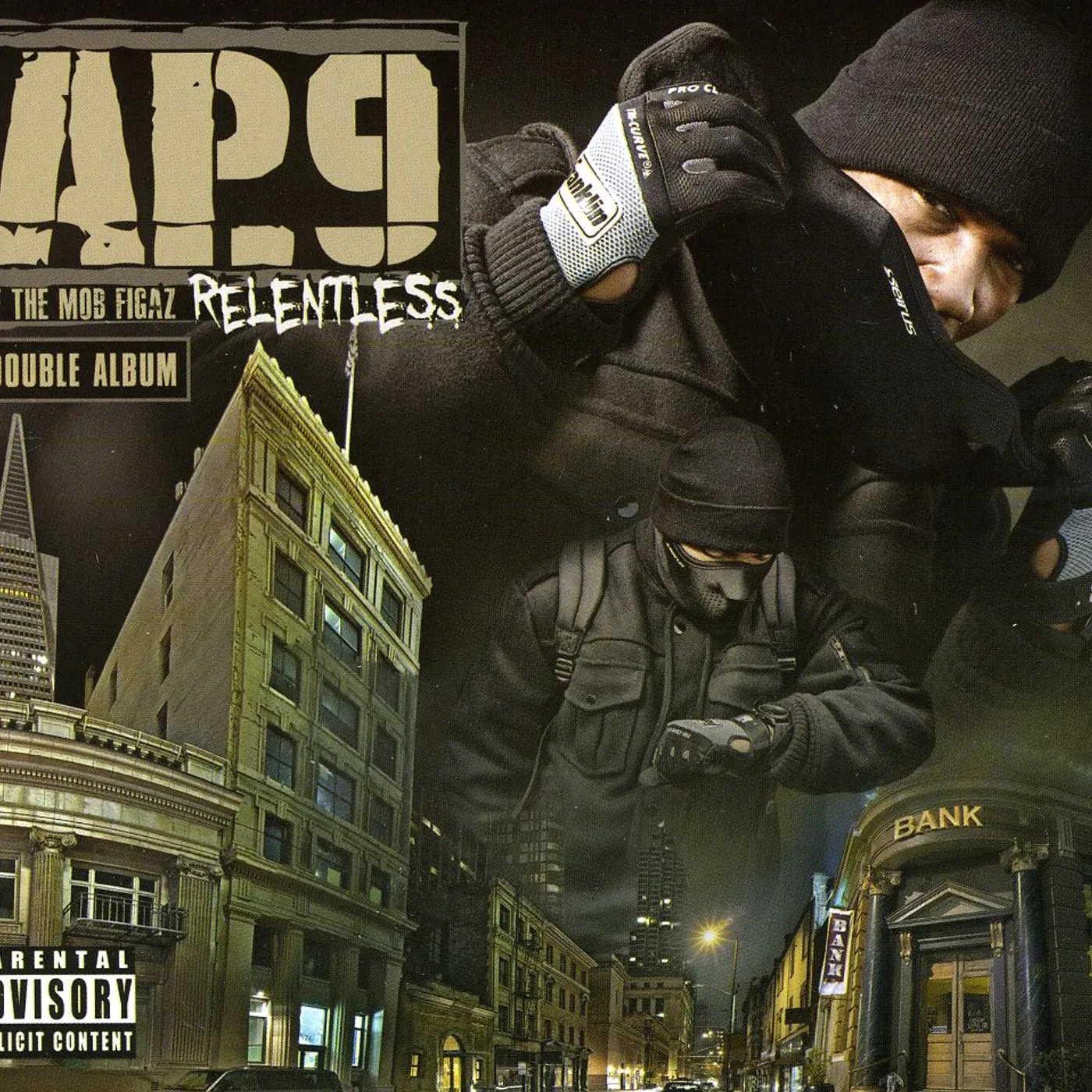 AP.9 of The Mob Figaz RELENTLESS CD