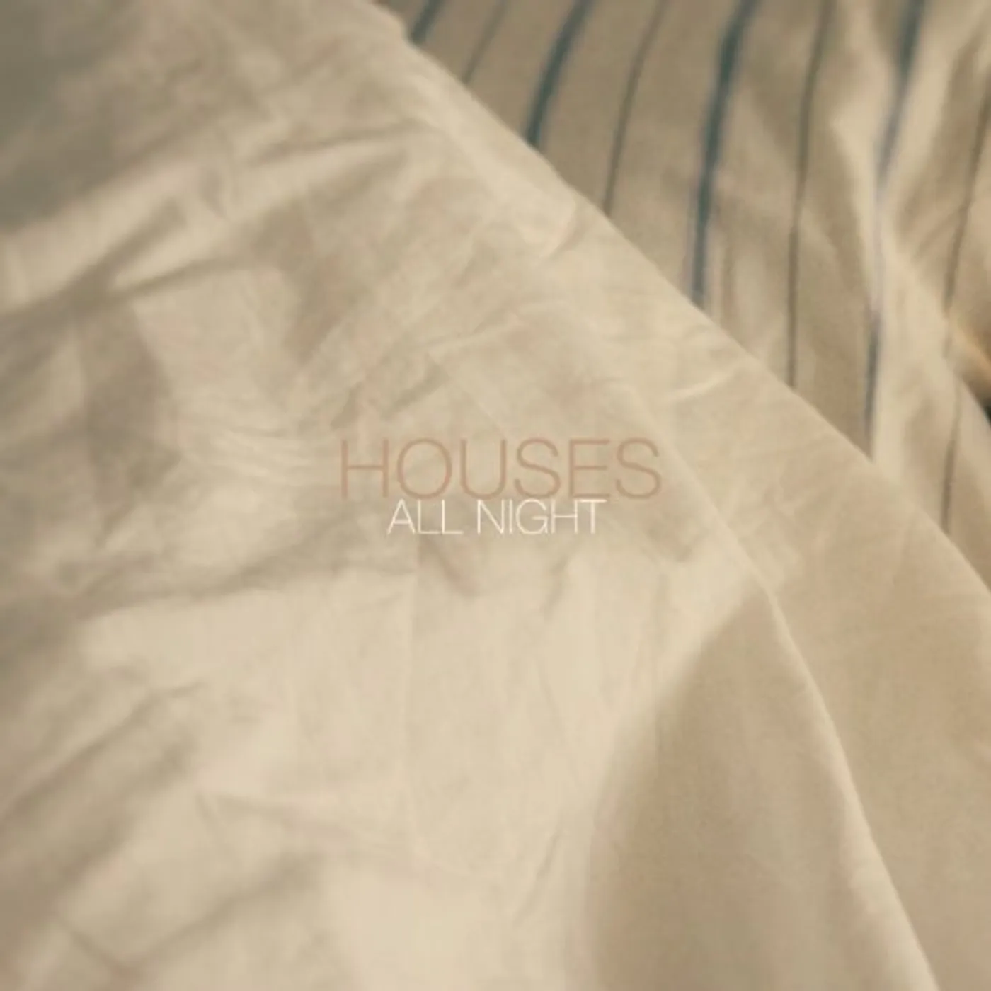 Houses ALL NIGHT Vinyl Record