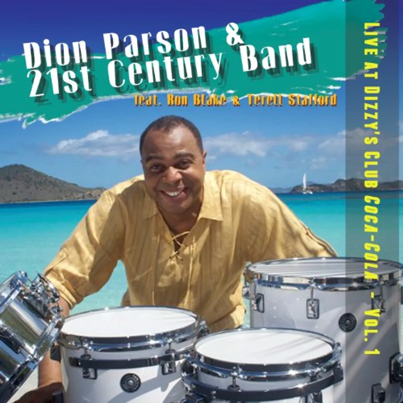 Dion Parson LIVE AT DIZZY'S CLUB COCA-COLA: VOL. 1 CD