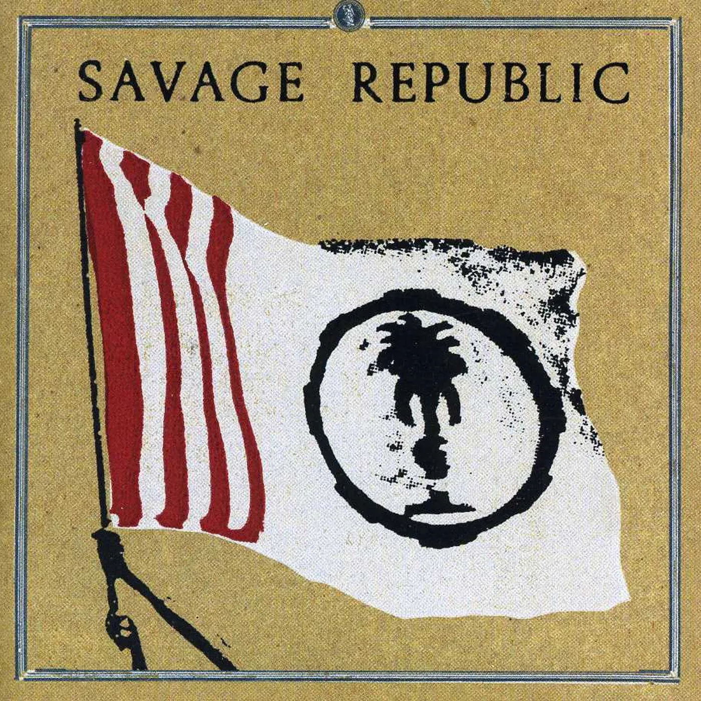 Savage Republic PROCESSION: AN AURAL HISTORY CD