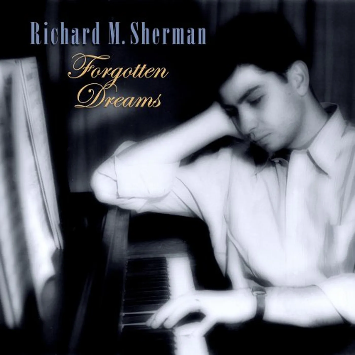Richard Sherman FORGOTTEN DREAMS CD