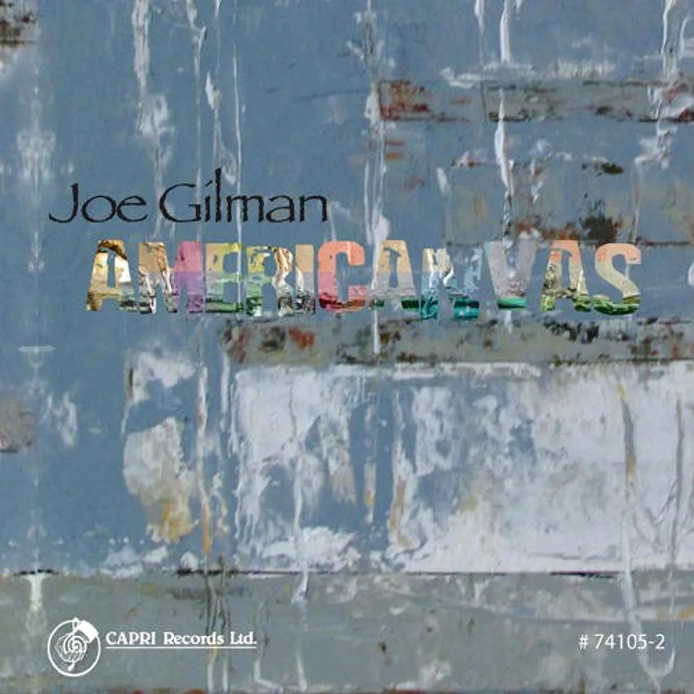 Joe Gilman AMERICANVAS CD