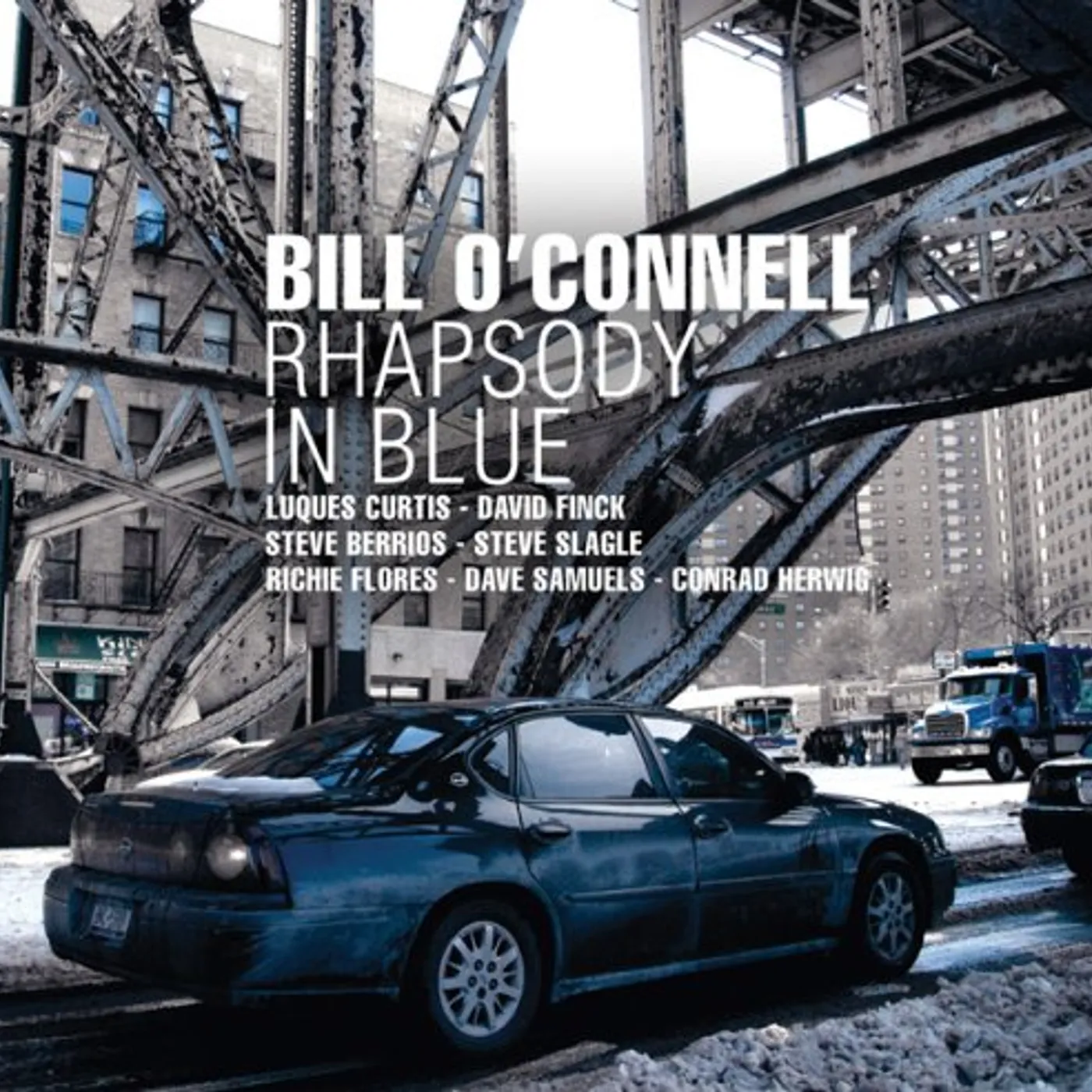 Bill O'Connell RHAPSODY IN BLUE CD