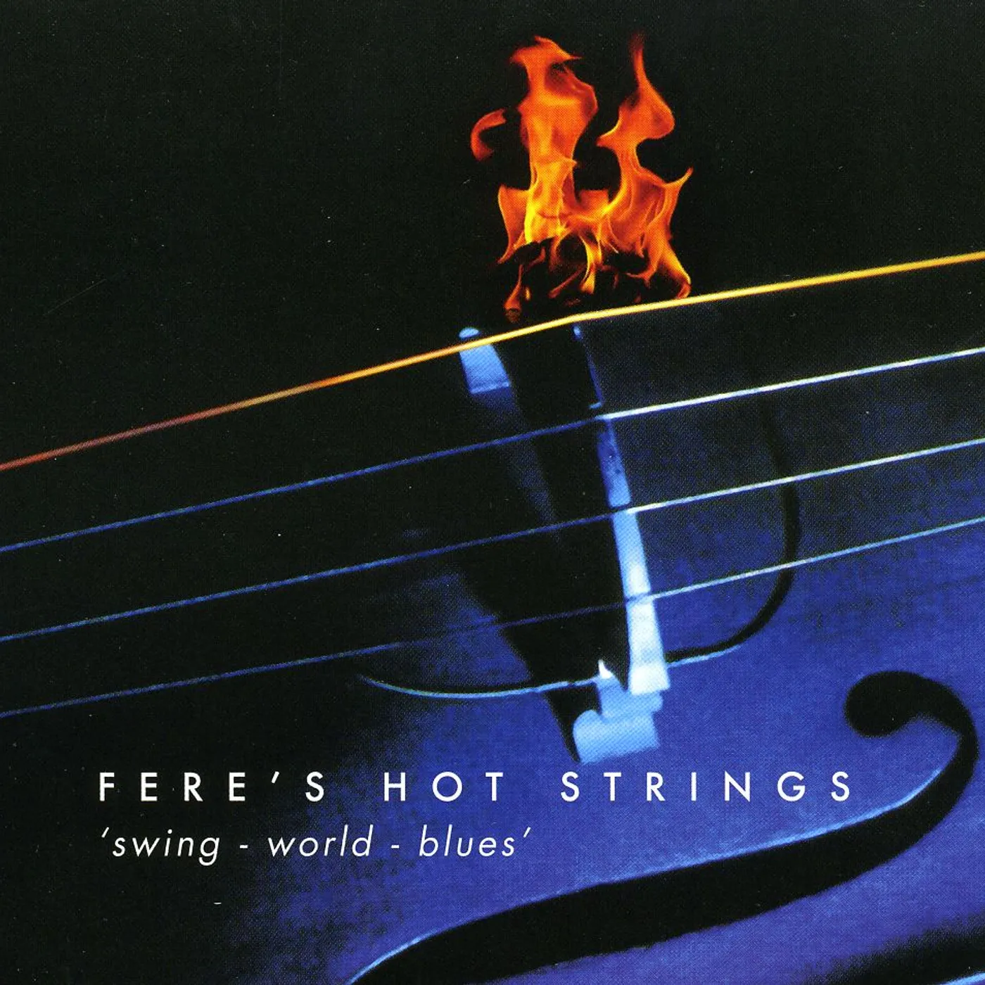 Fere's Hot Strings SWING-WORLD-BLUES CD