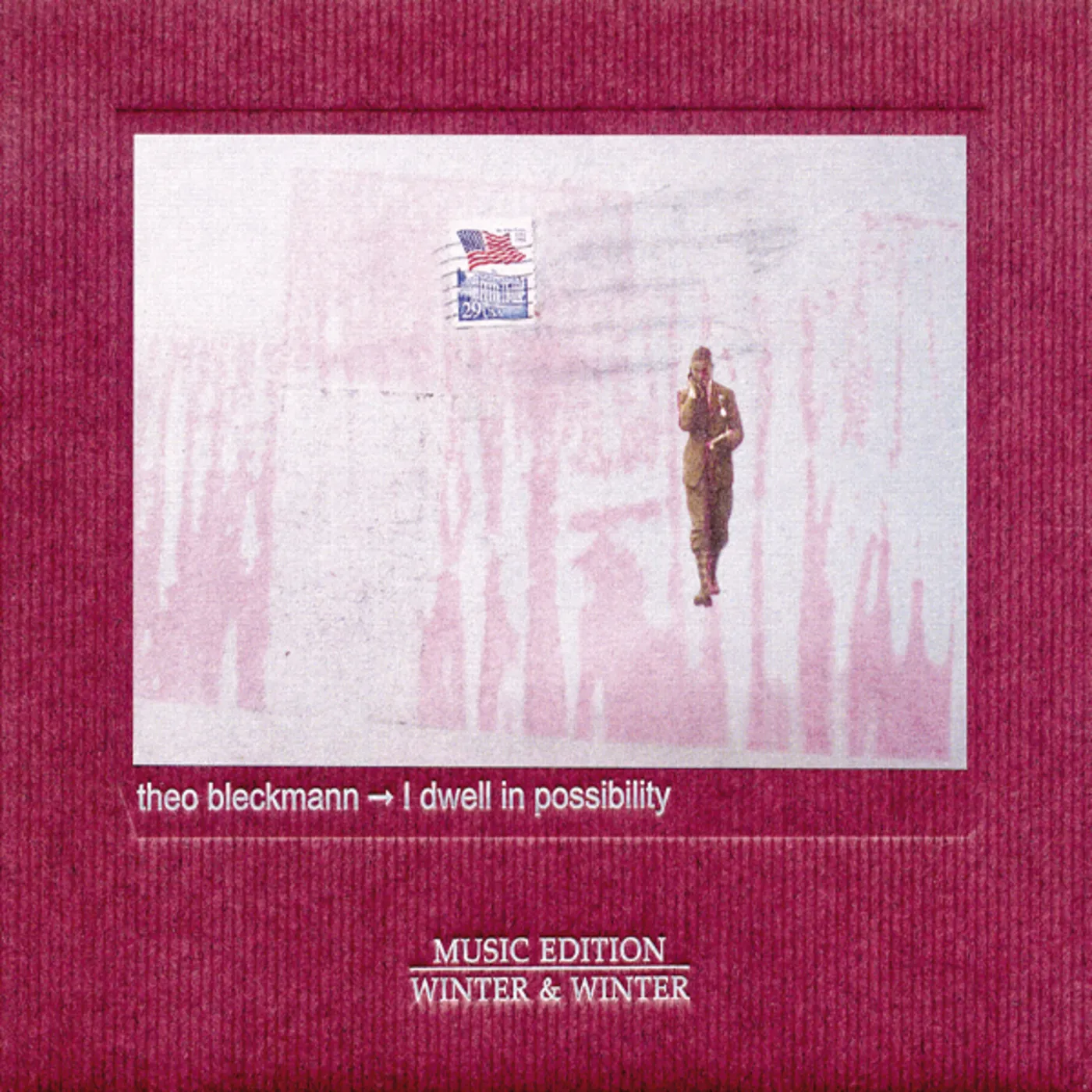 Theo Bleckmann I DWELL IN POSSIBILITY CD