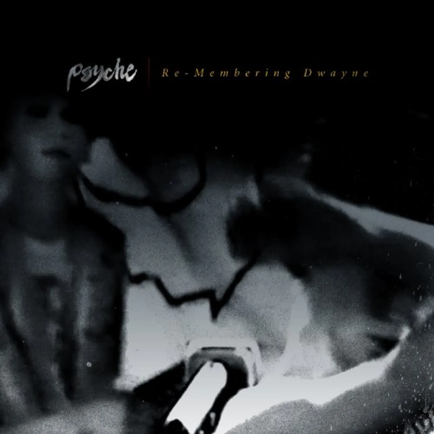 Psyche RE-MEMBERING DWAYNE CD