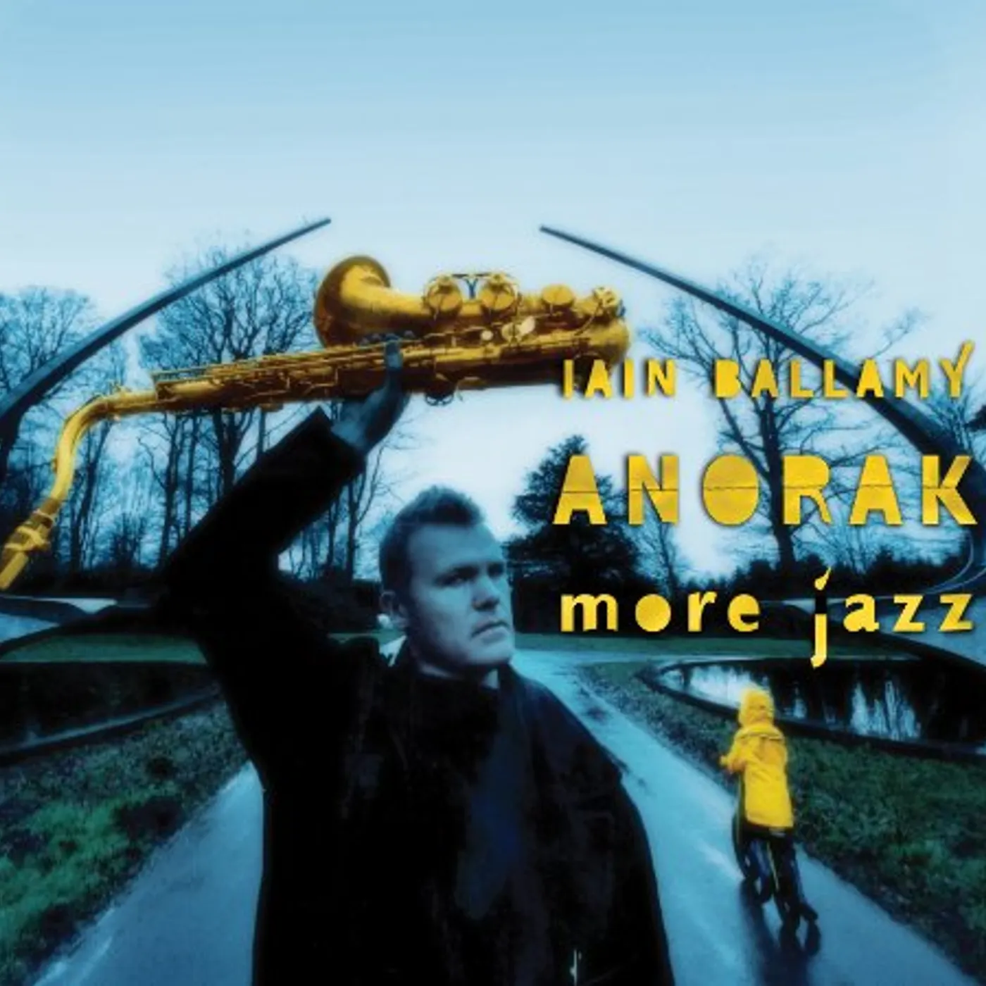 Iain Ballamy ANORAK MORE JAZZ CD