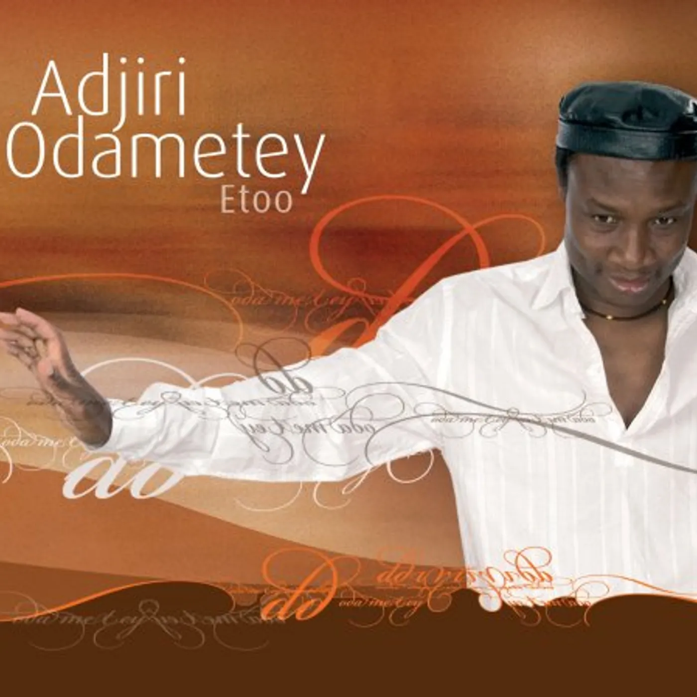Adjiri Odametey ETOO CD