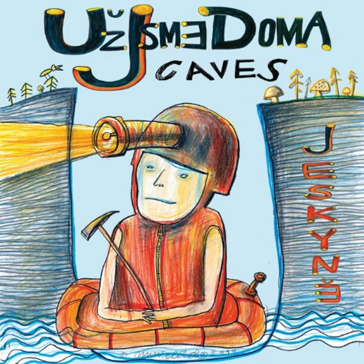 Už jsme doma CAVES CD
