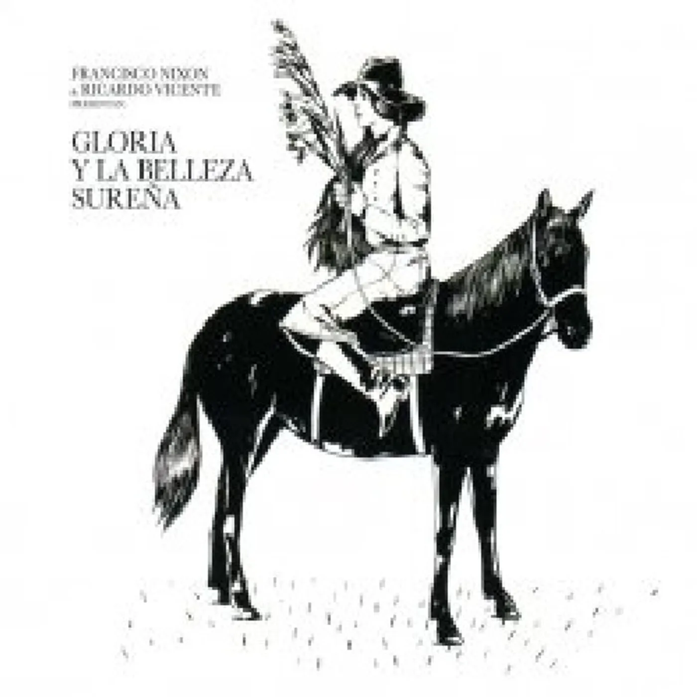 Francisco Nixon GLORIA Y LA BELLEZA SURENA CD