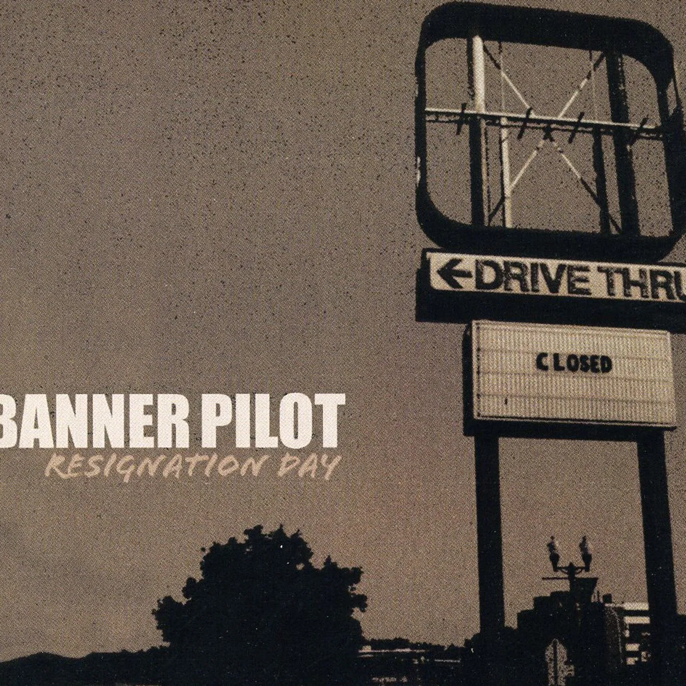 Banner Pilot RESIGNATION DAY CD