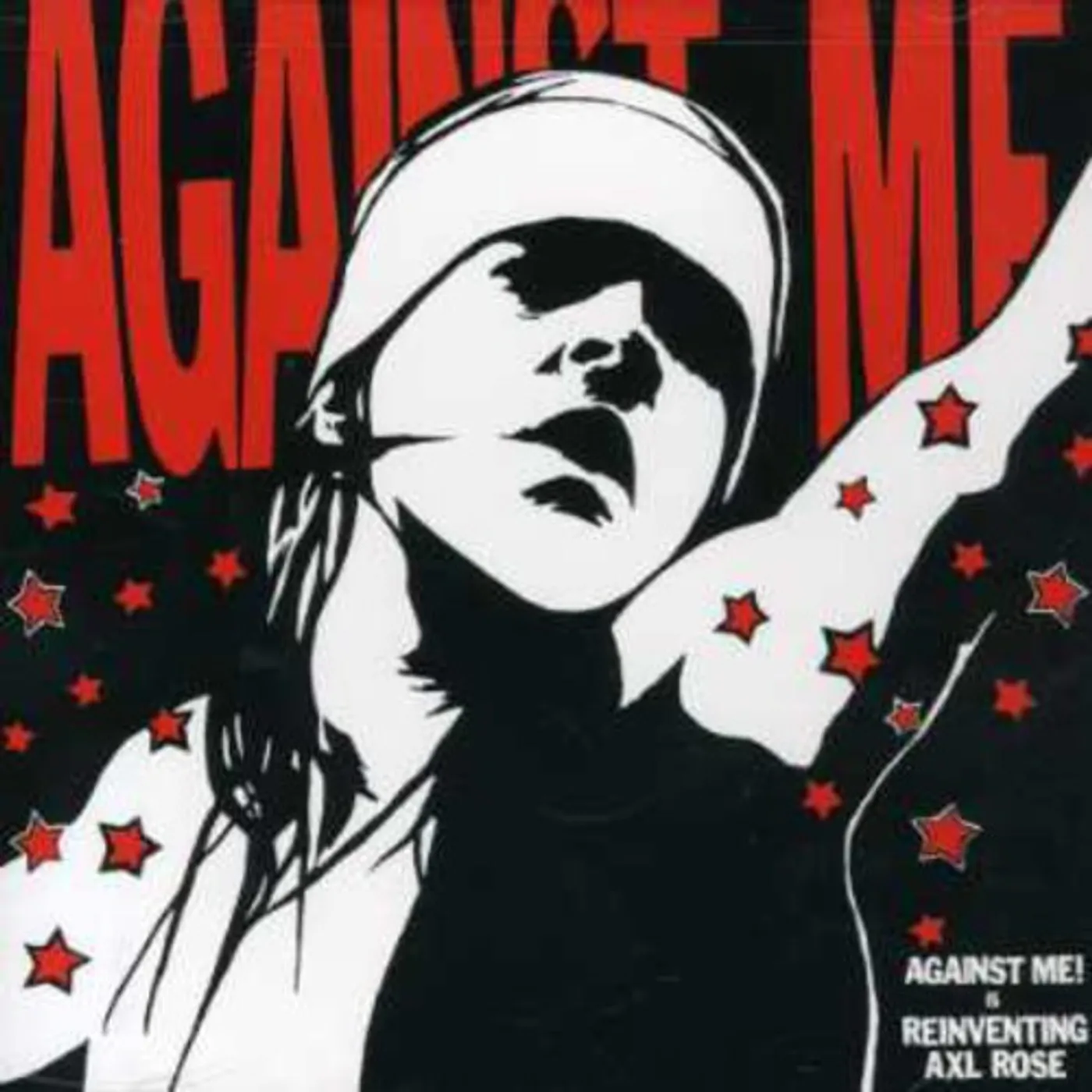 Against Me! Reinventing Axl Rose Vinyl Record