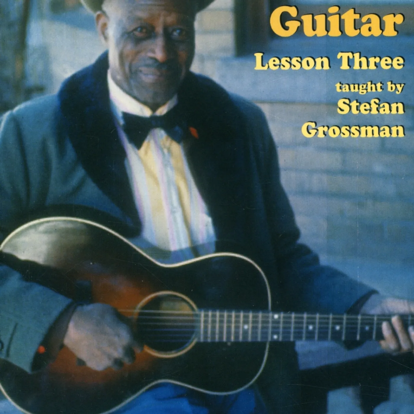 Stefan Grossman HOW TO PLAY BLUES GUITAR: LESSON 3 DVD