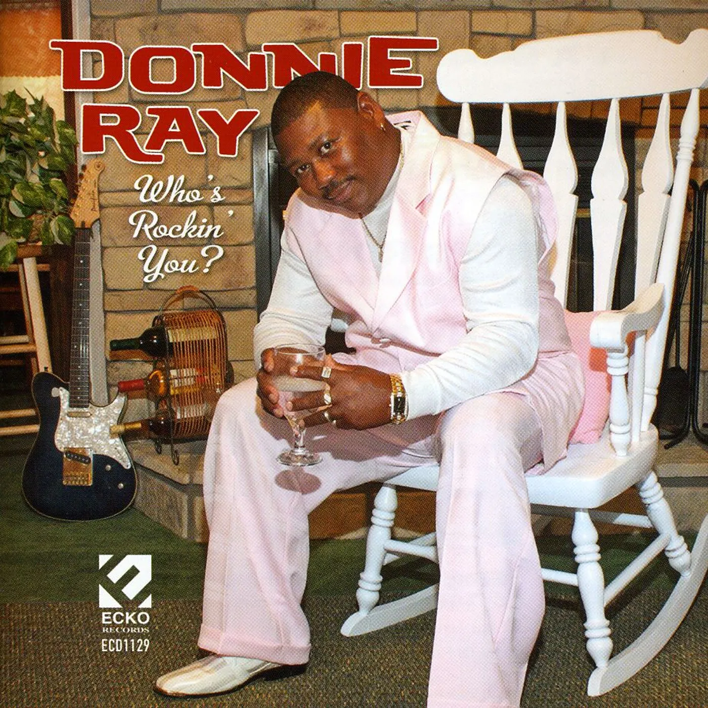 Donnie Ray WHO'S ROCKIN YOU CD
