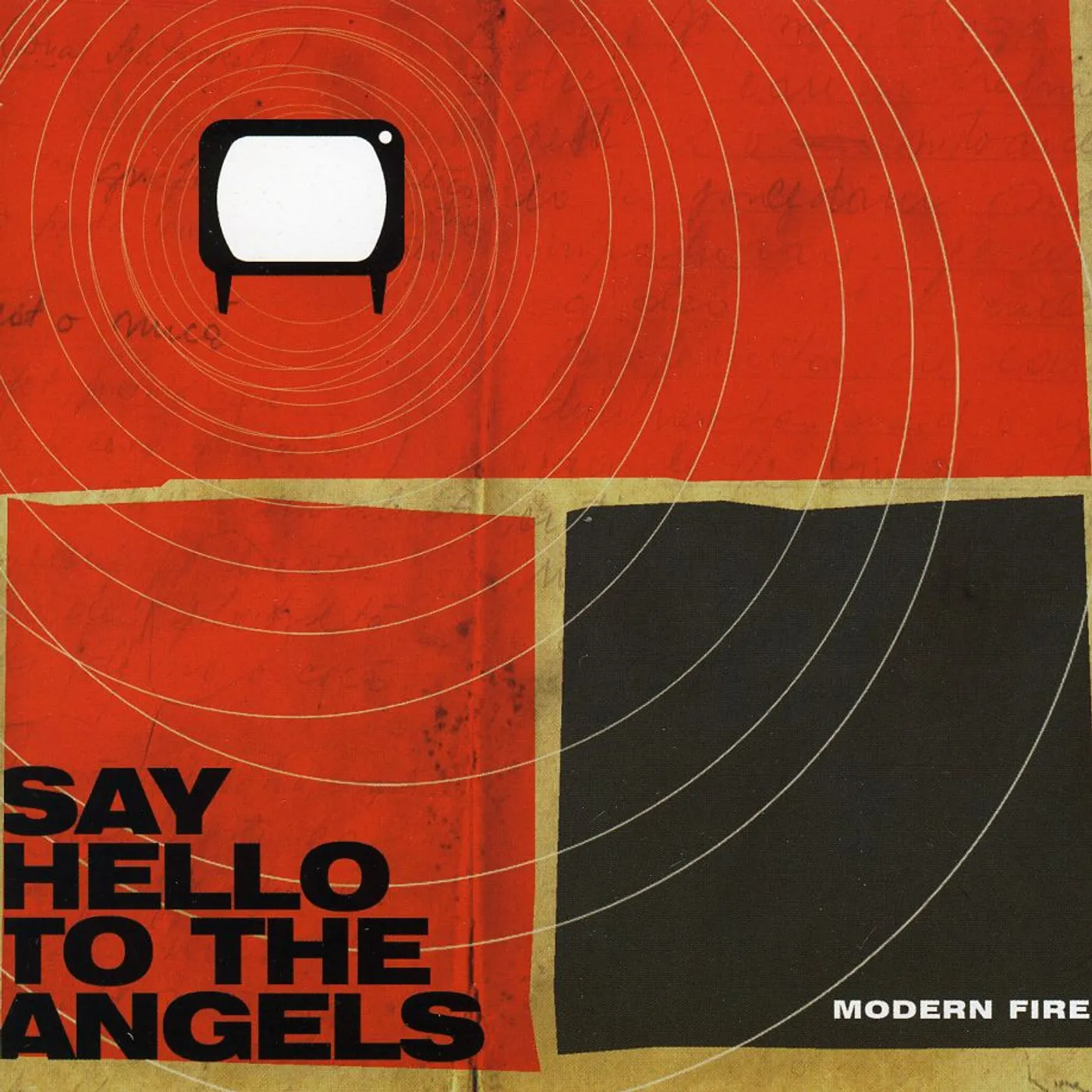 Say Hello To The Angels MODERN FIRE CD
