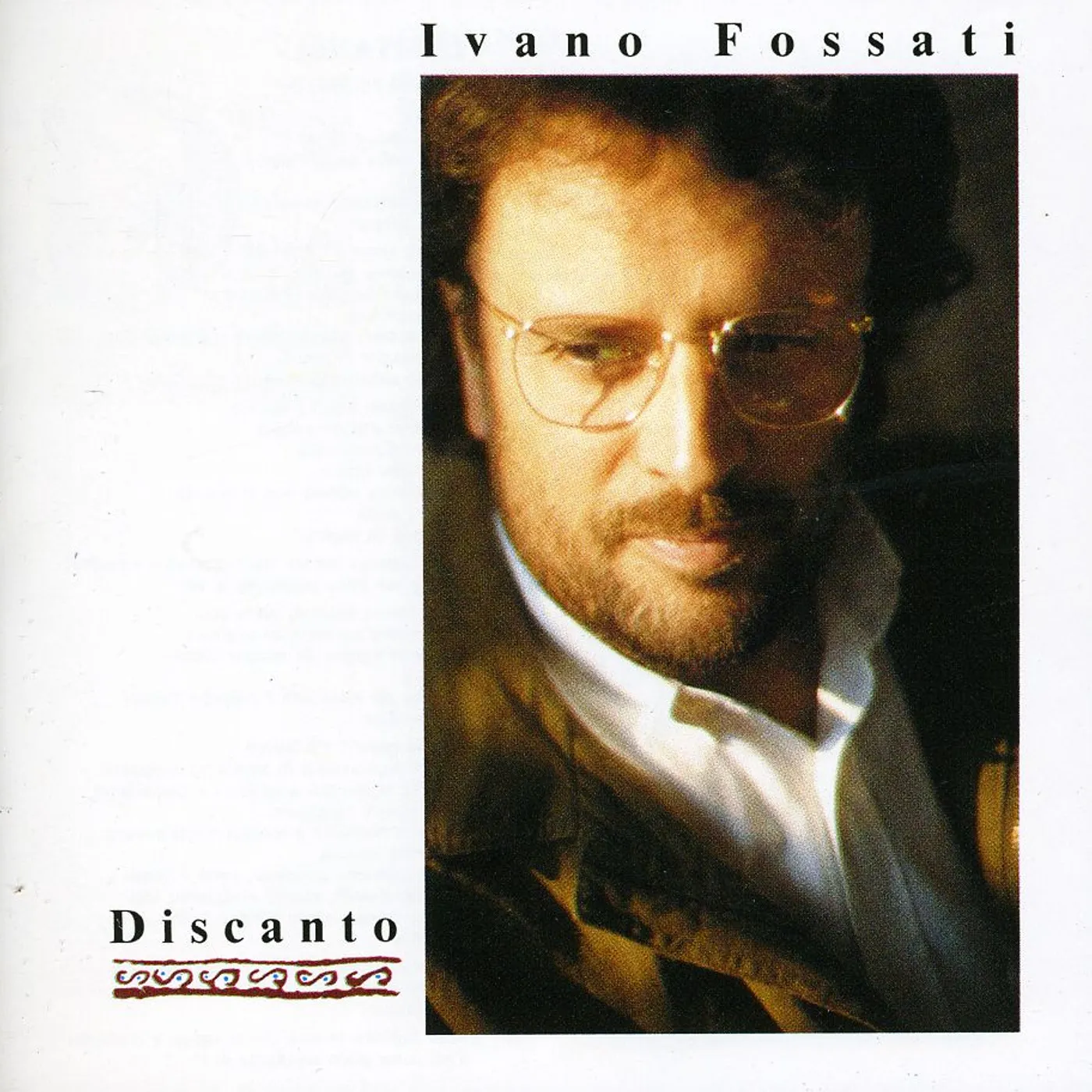 Ivano Fossati DISCANTO CD