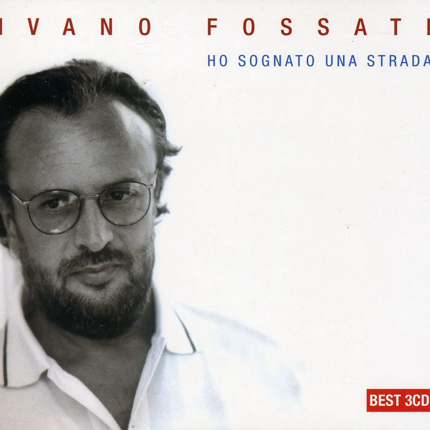 Ivano Fossati HO SOGNATO UNA STRADA CD