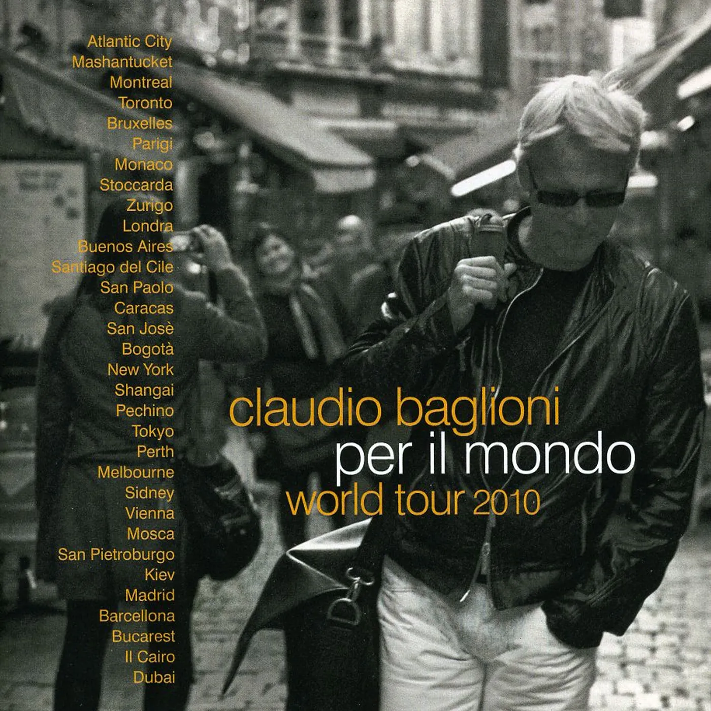 Claudio Baglioni PER IL MONDO WORLD TOUR 2010 CD