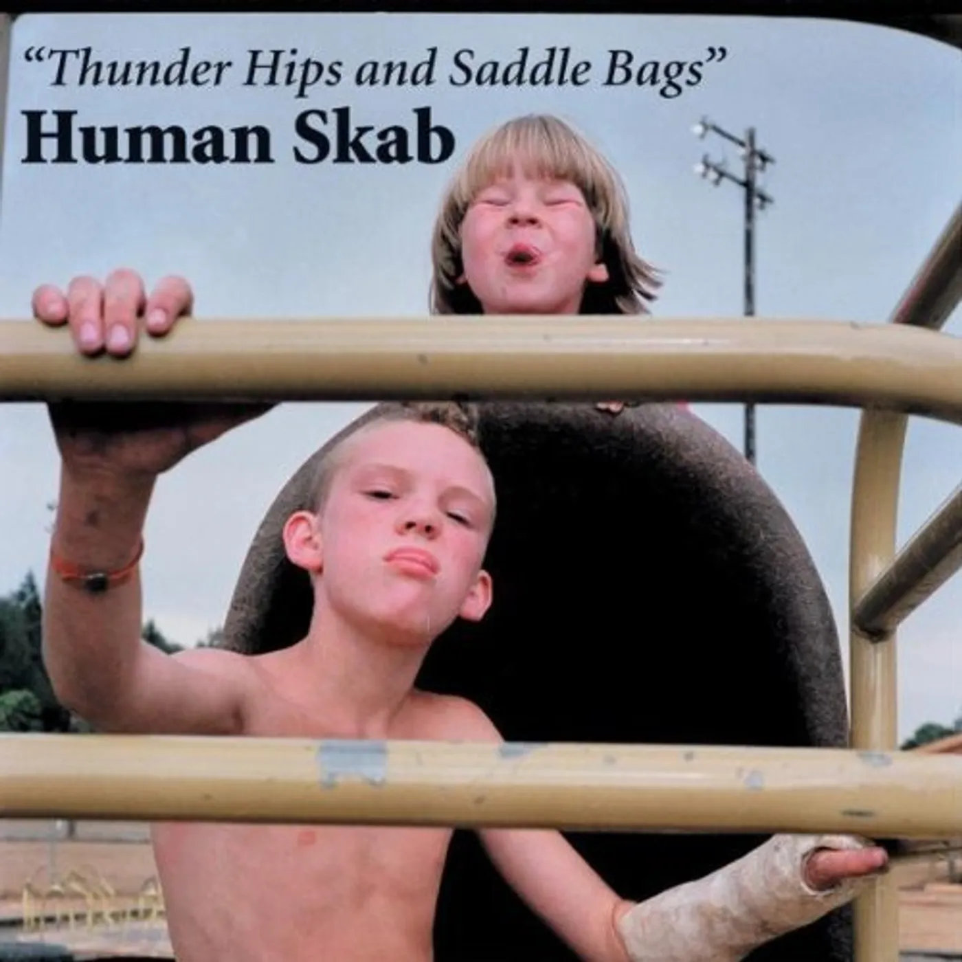 Human Skab Thunder Hips and Saddle Bags Vinyl Record