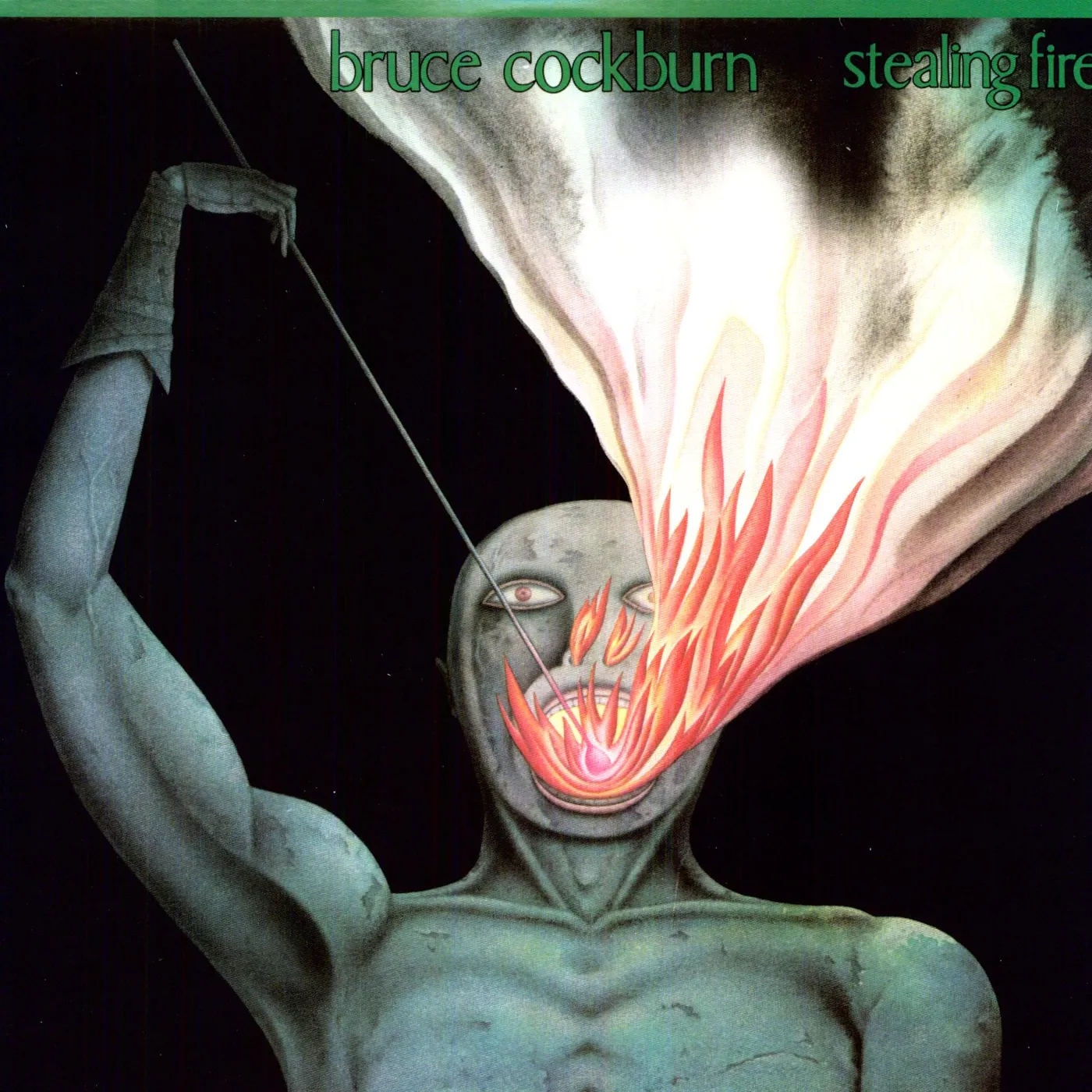 Bruce Cockburn Stealing Fire Vinyl Record