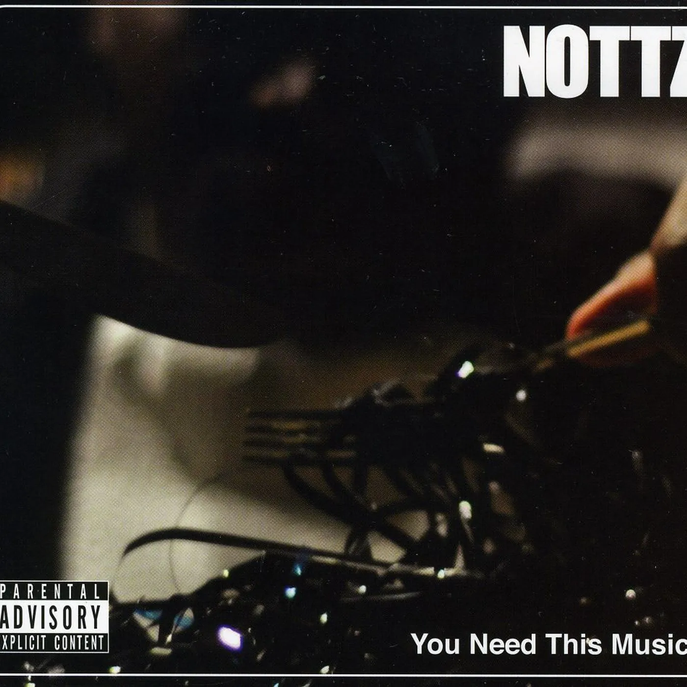 Nottz YOU NEED THIS MUSIC CD