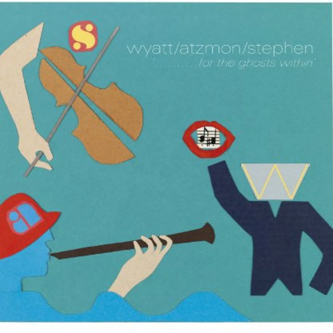 Robert Wyatt / Gilad Atzmon / Ros Stephen FOR THE GHOSTS WITHIN Vinyl Record