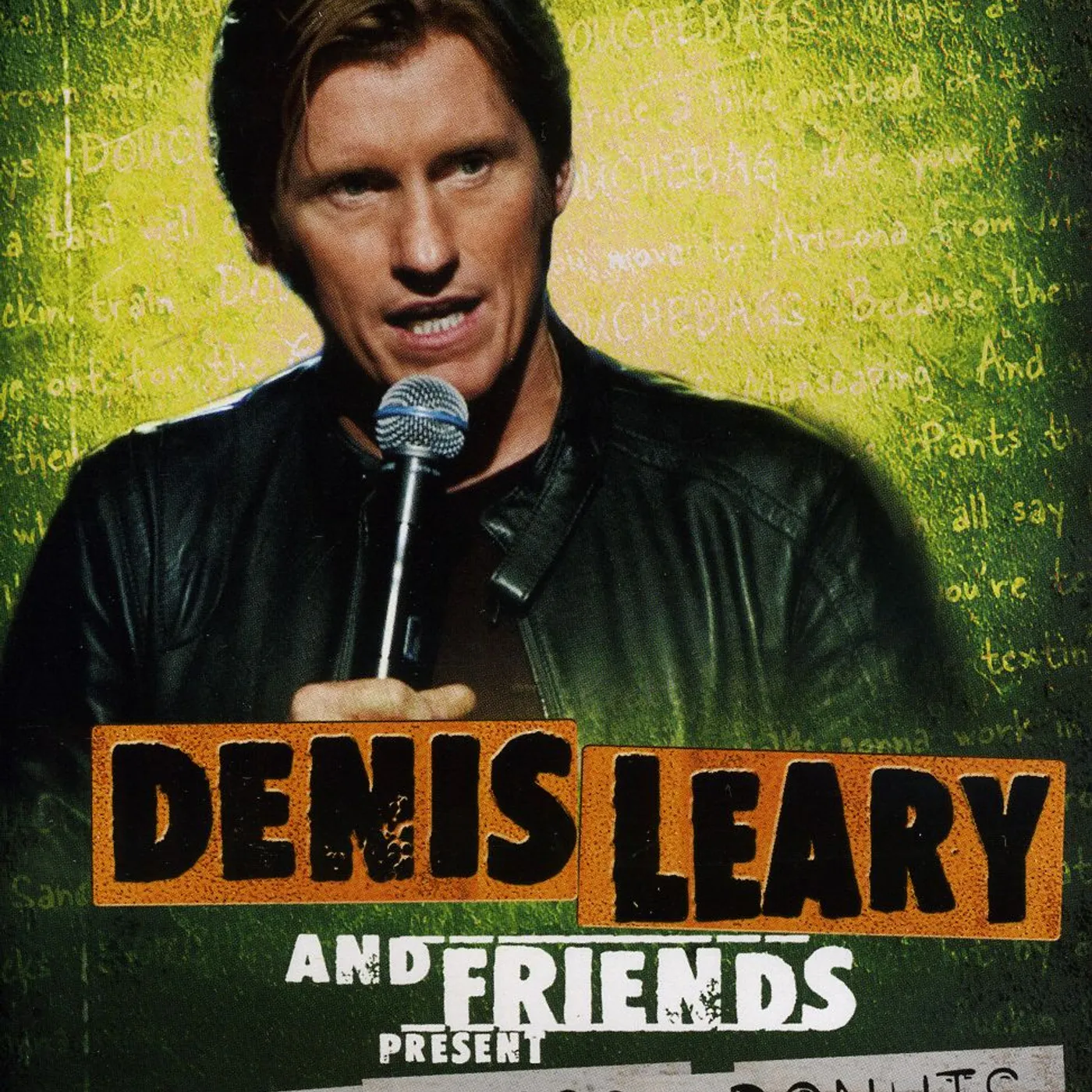 DENIS LEARY & FRIENDS PRESENTS: DOUCHBAGS & DONUTS DVD
