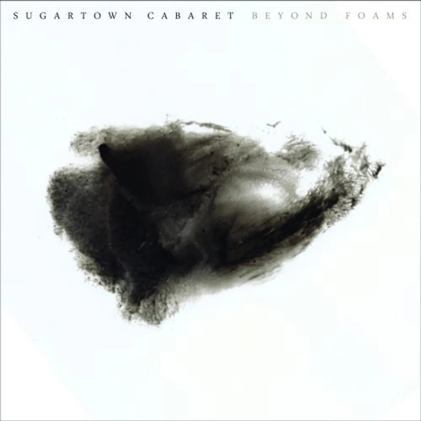 Sugartown Cabaret BEYOND FOAMS CD