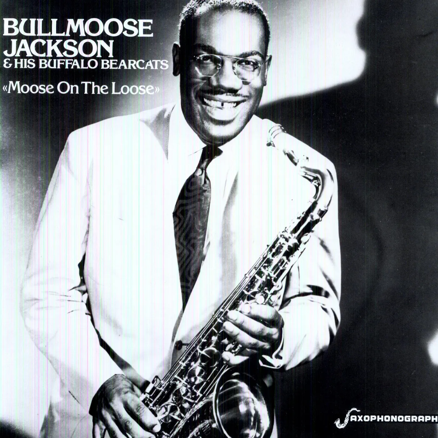Bullmoose Jackson Moose On the Loose Vinyl Record
