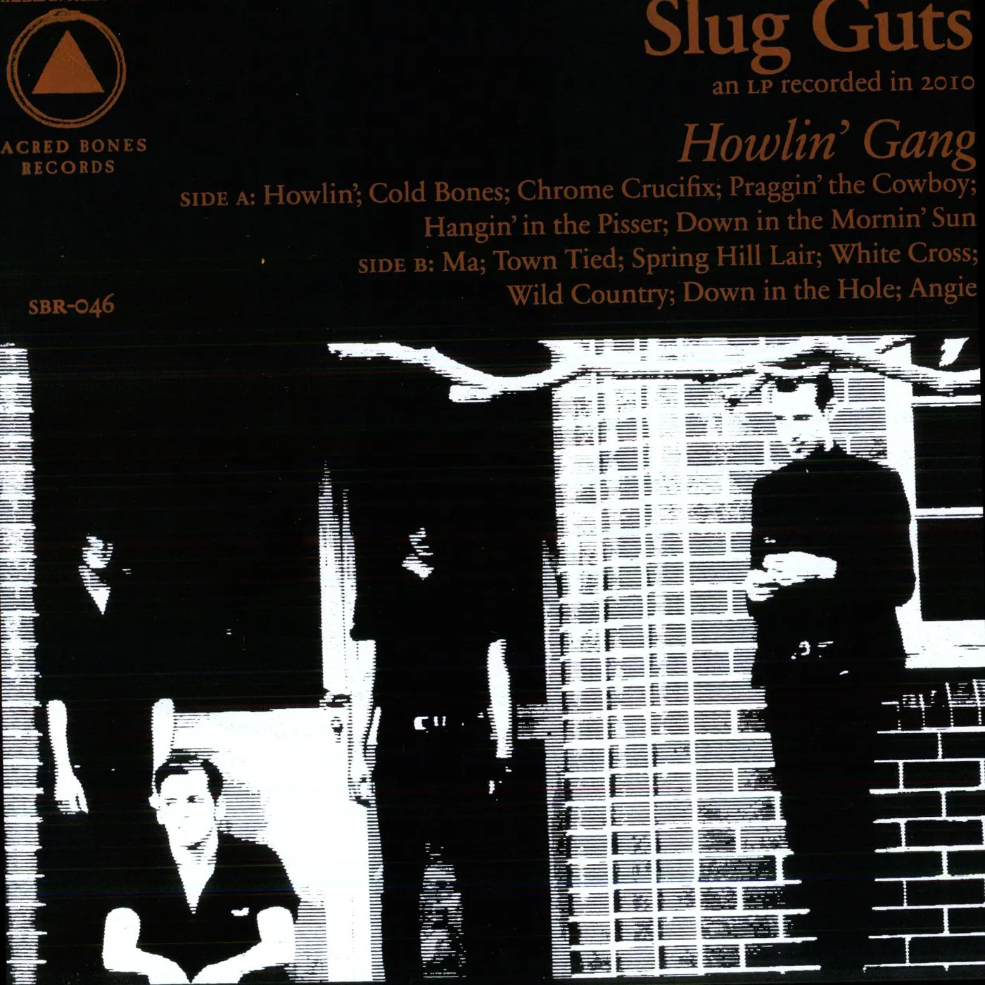 Slug Guts HOWLIN GANG Vinyl Record