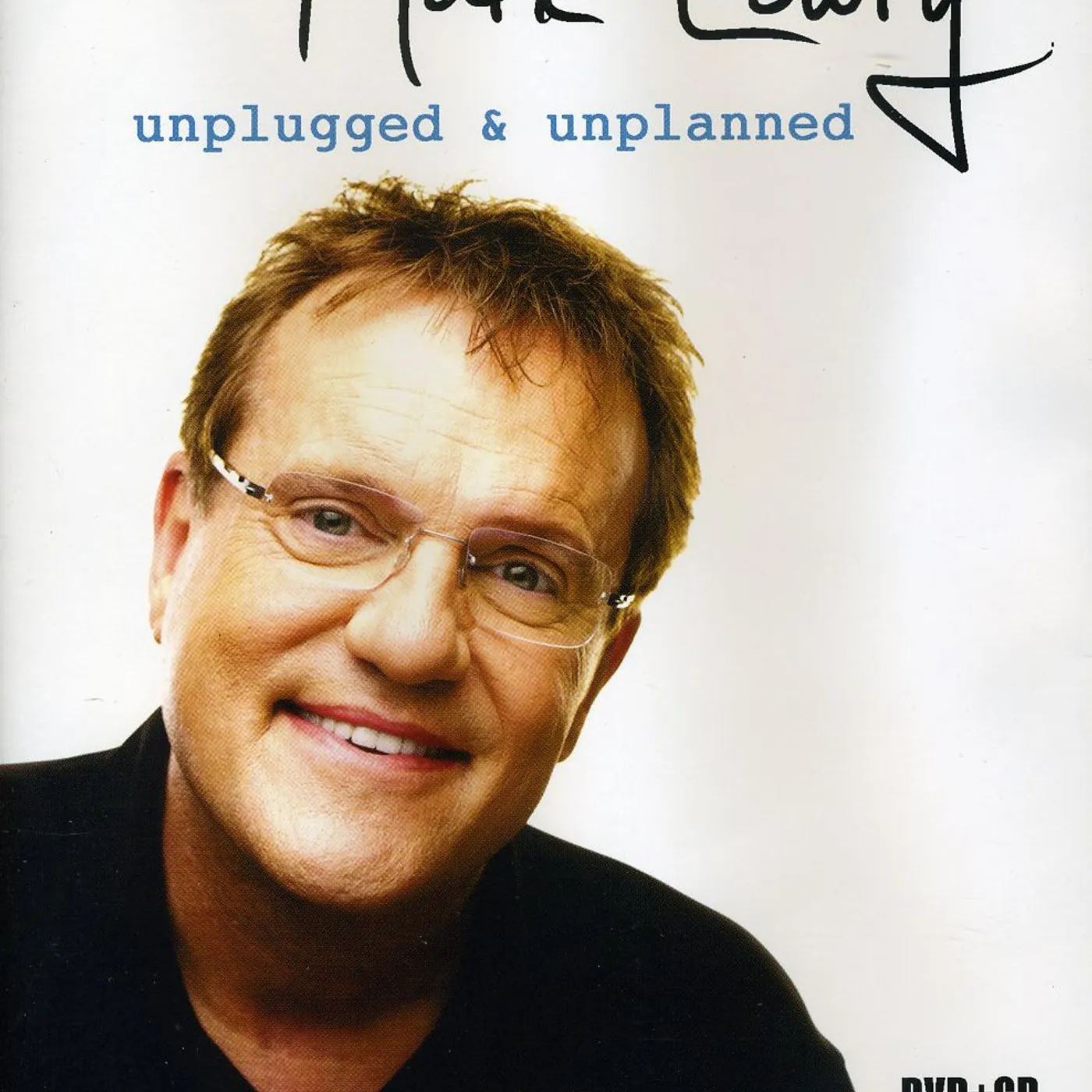 Mark Lowry UNPLUGGED & UNPLANNED DVD