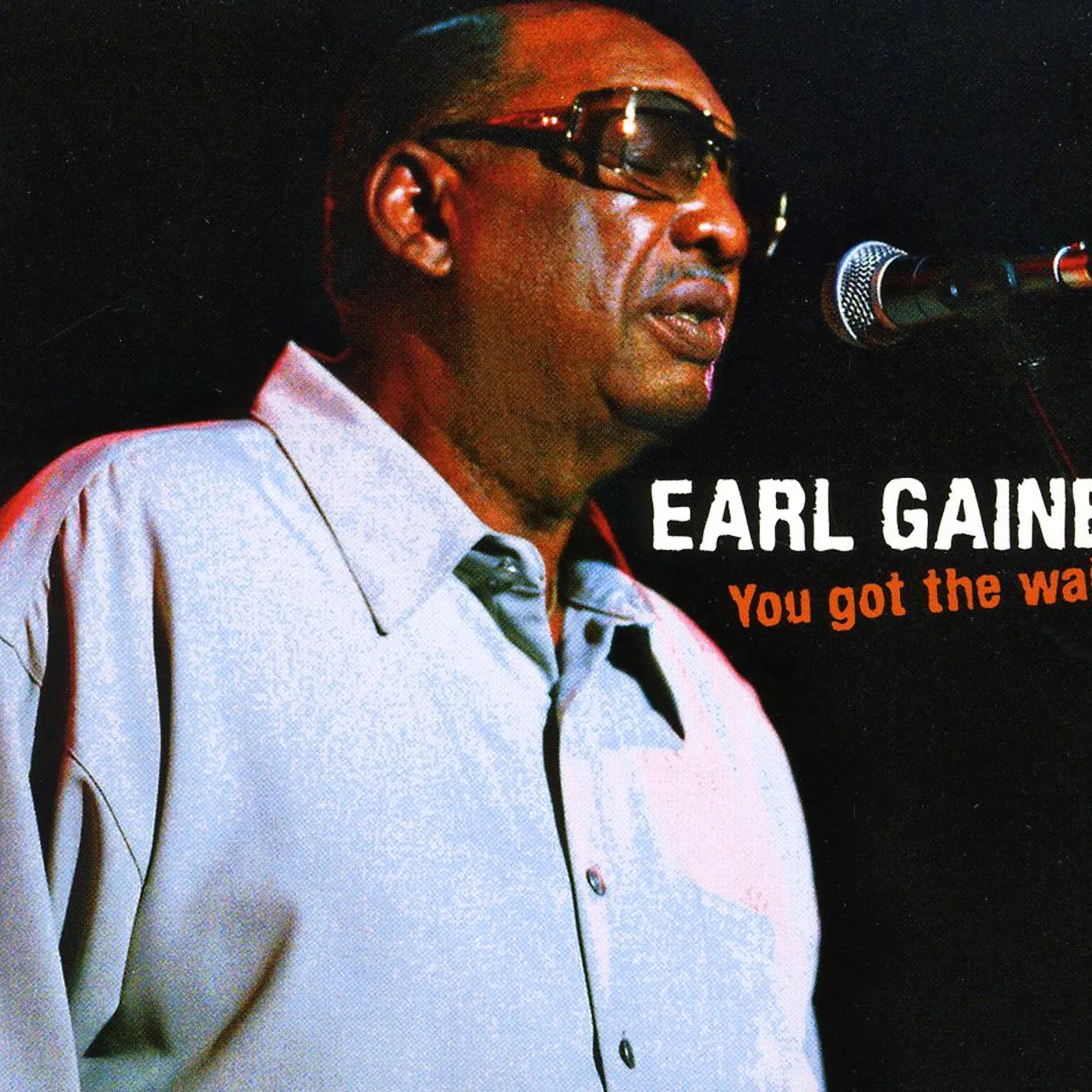 Earl Gaines YOU GOT THE WALK CD