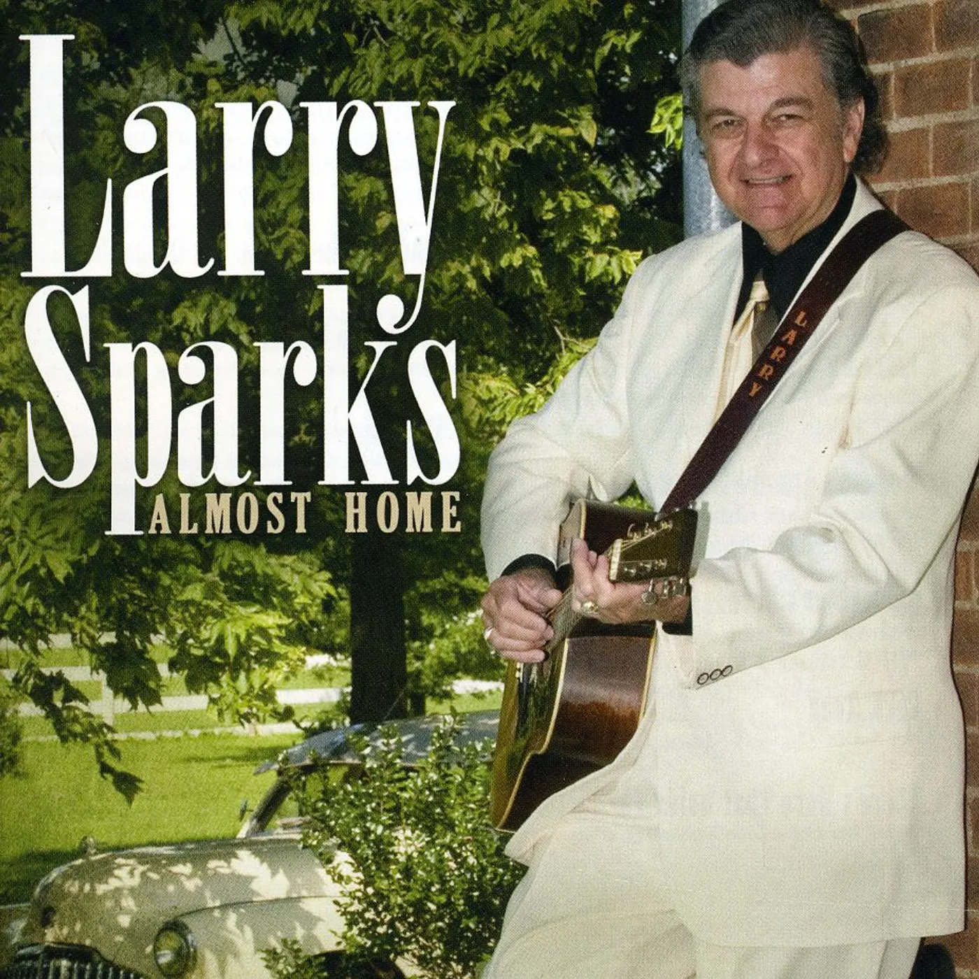 Larry Sparks ALMOST HOME CD