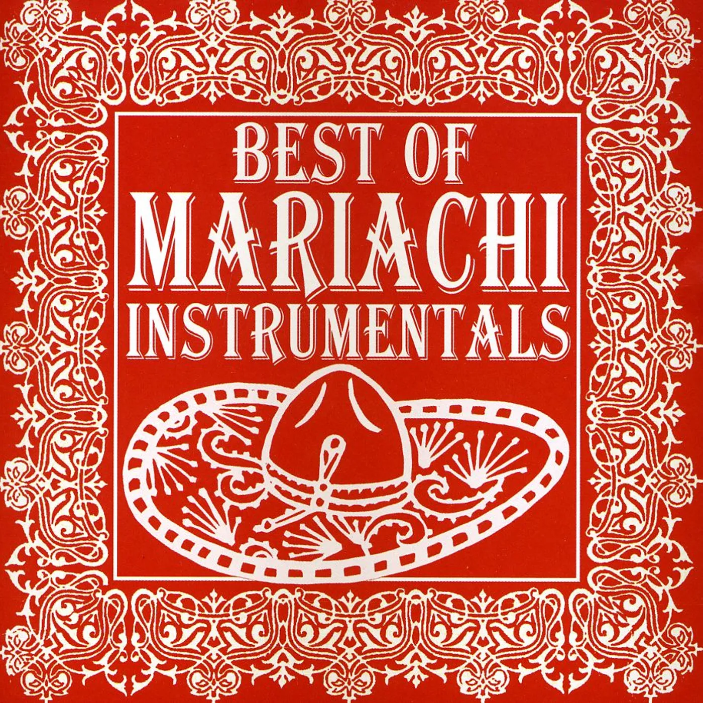 Mariachi Real De San Diego BEST OF MARIACHI INSTRUMENTALS CD