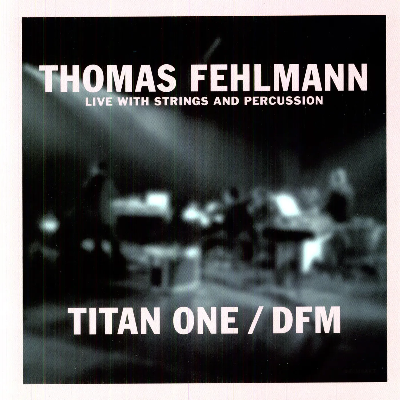Thomas Fehlmann TITAN ONE/DFM Vinyl Record