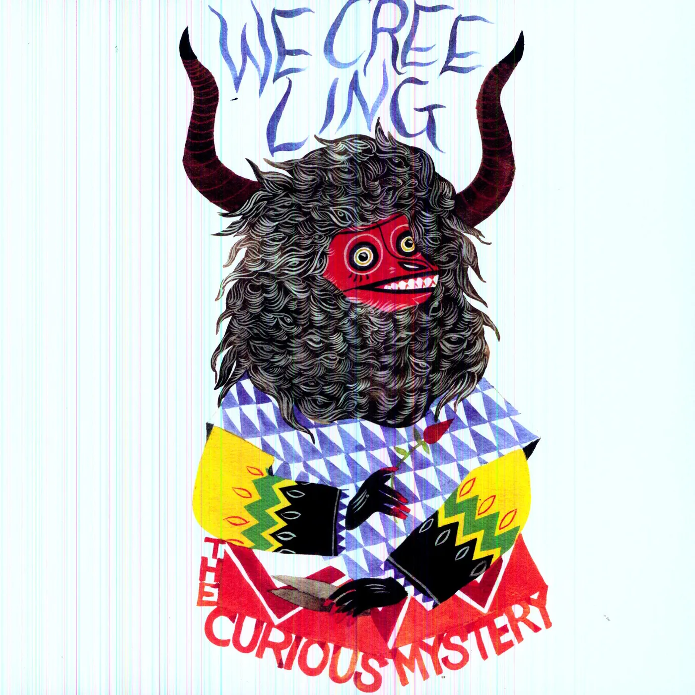 The Curious Mystery We Creeling Vinyl Record