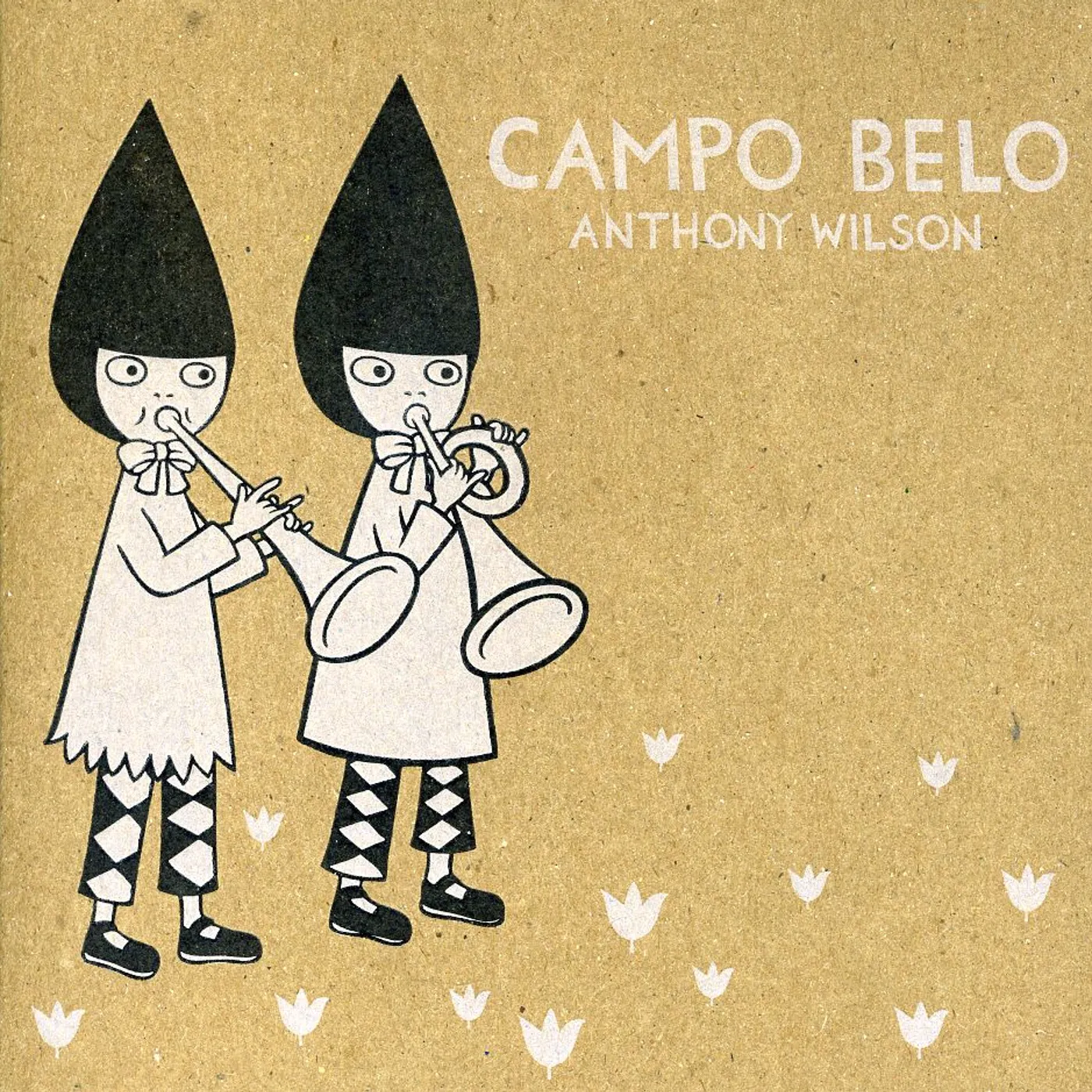Anthony Wilson CAMPO BELO CD