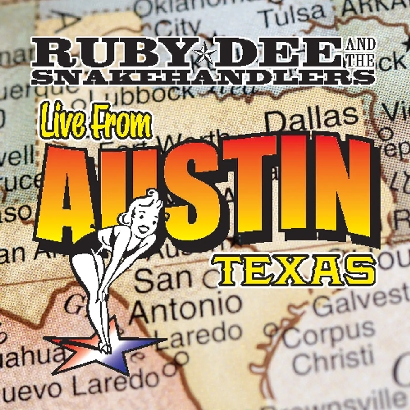 Ruby Dee & The Snakehandlers LIVE FROM AUSTIN TEXAS Vinyl Record